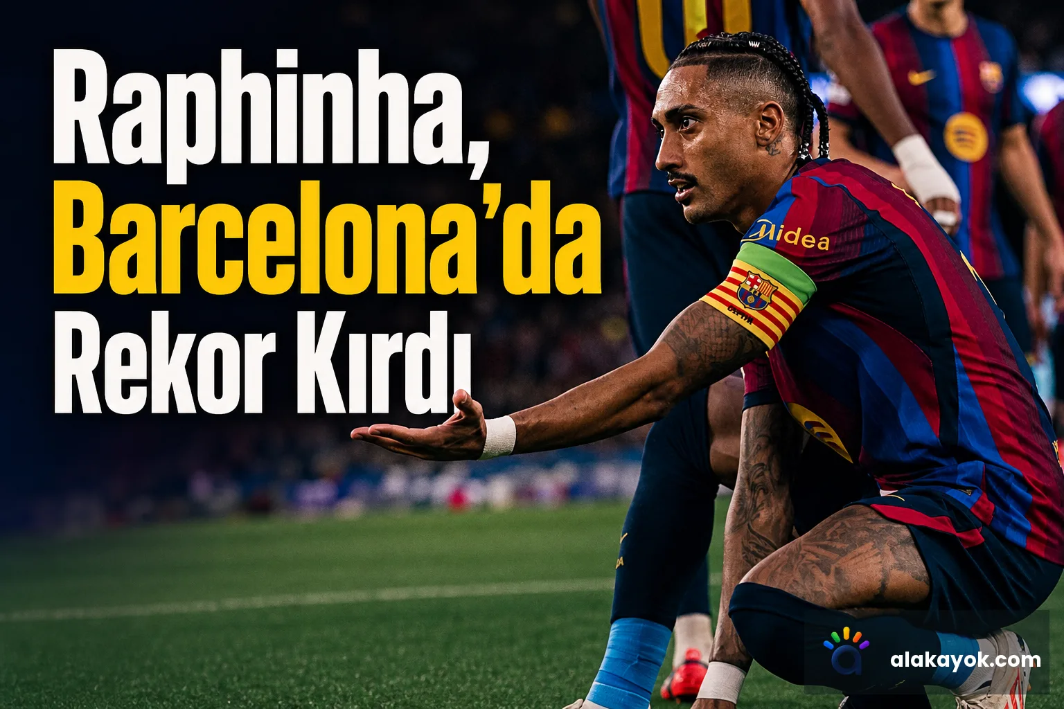 Raphinha, Barcelona'da Rekor Kırdı
