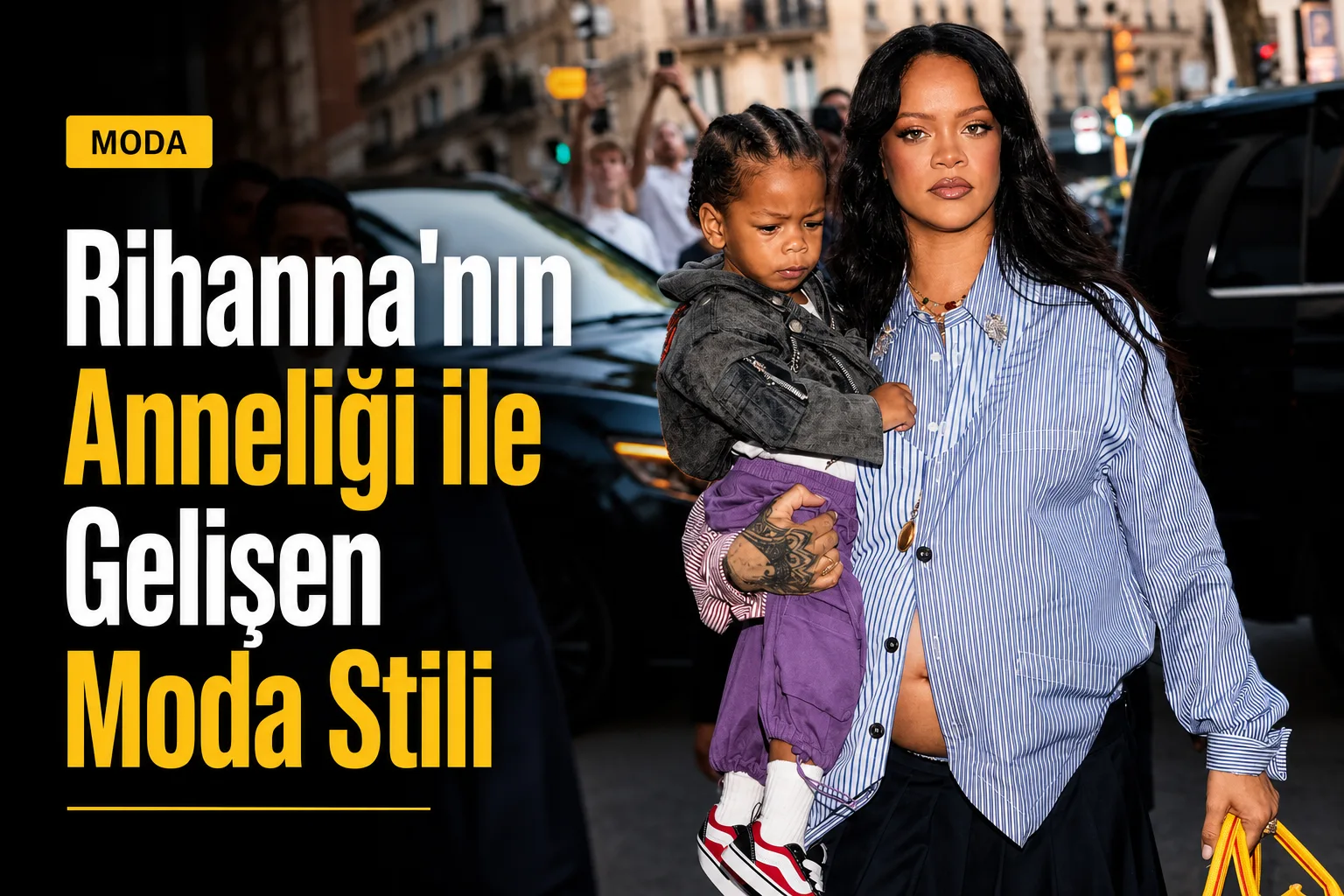 Rihanna'nın Anneliği ile Gelişen Moda Stili