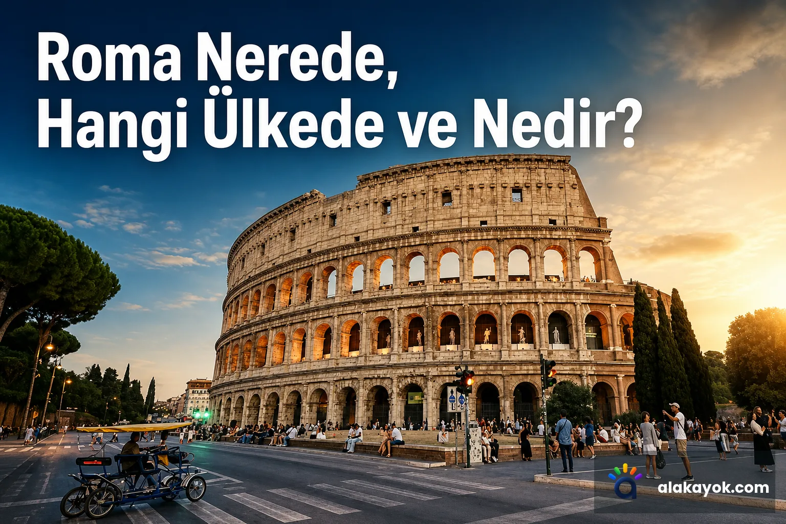 Roma Nerede, Hangi Ülkede ve Nedir?