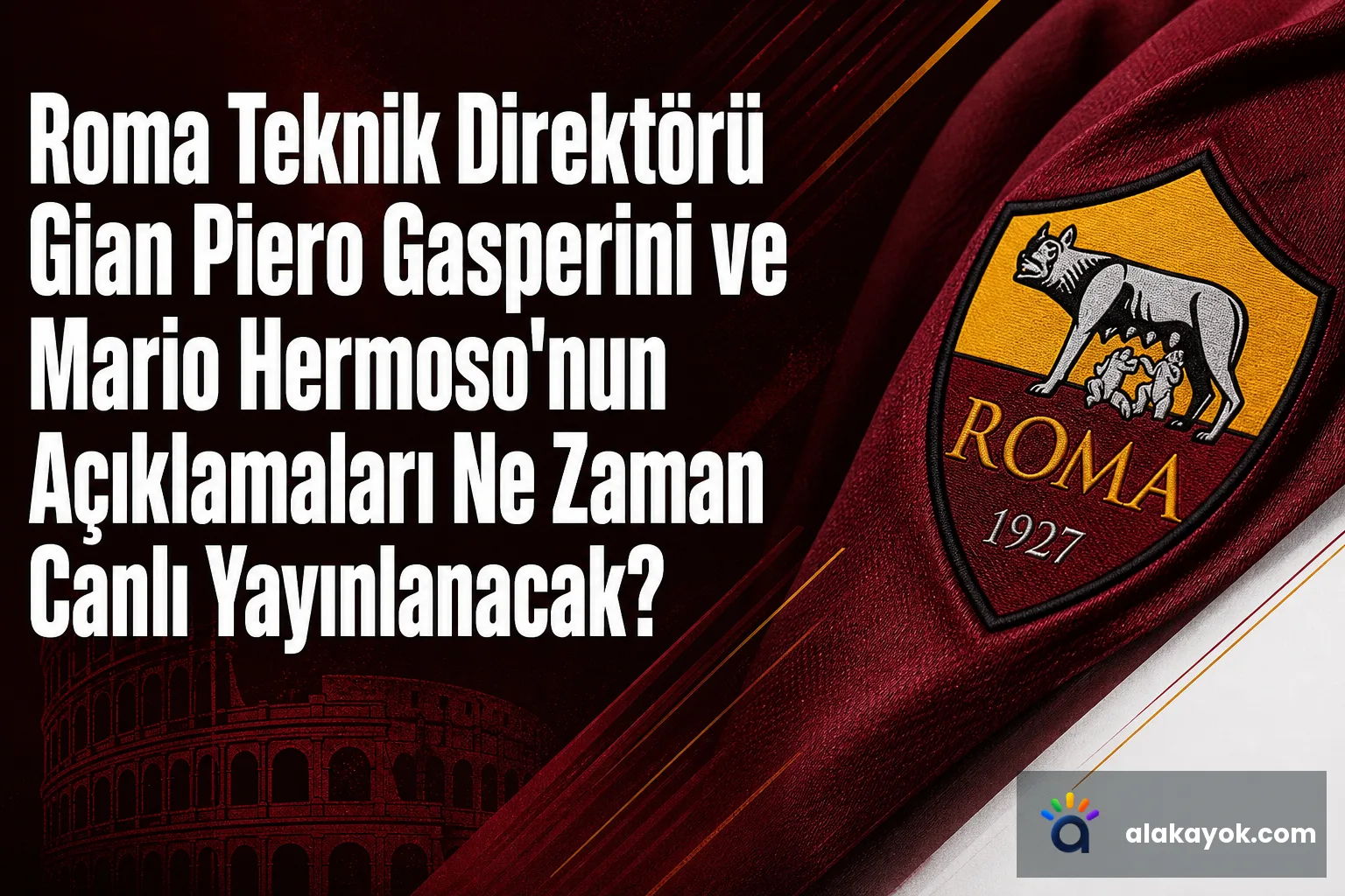 Roma Teknik Direktörü Gian Piero Gasperini ve Mario Hermoso'nun Açıklamaları Ne Zaman Canlı Yayınlanacak?