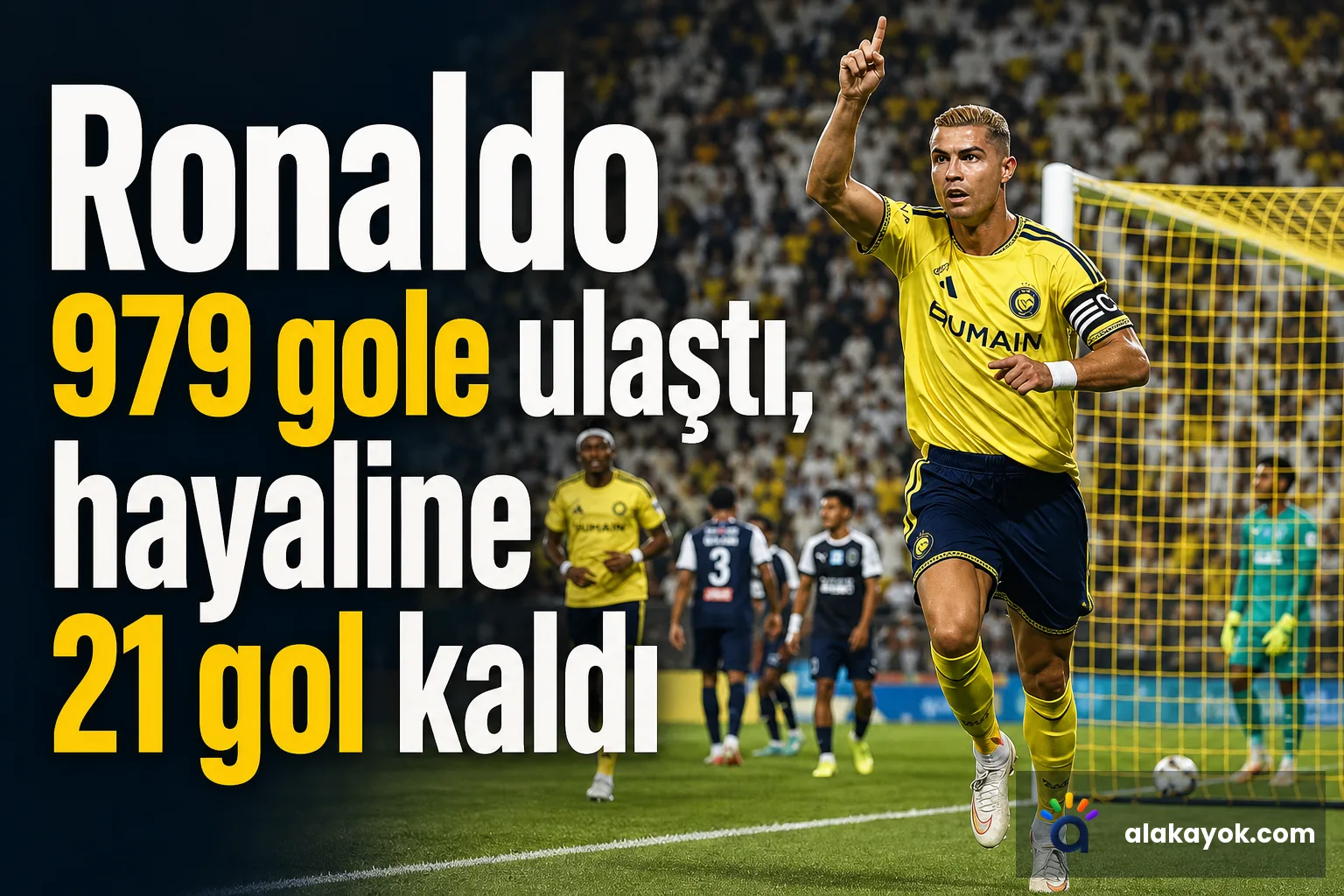 Ronaldo 979 gole ulaştı, hayaline 21 gol kaldı