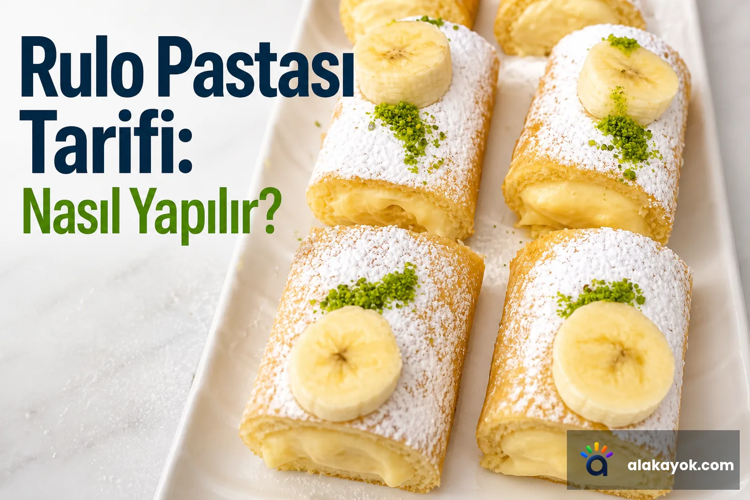 Rulo Pastası Tarifi: Nasıl Yapılır?