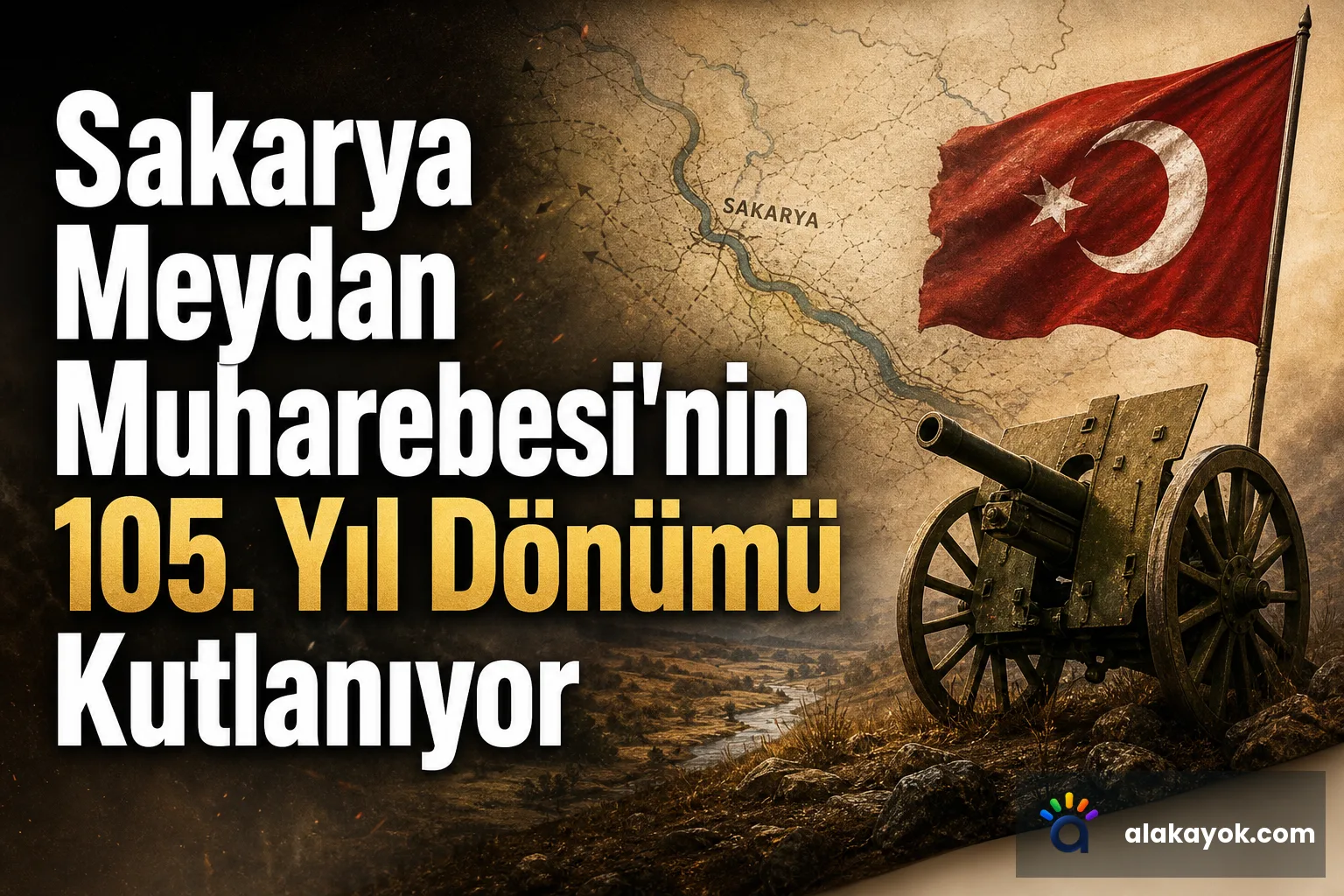 Sakarya Meydan Muharebesi'nin 105. Yıl Dönümü Kutlanıyor