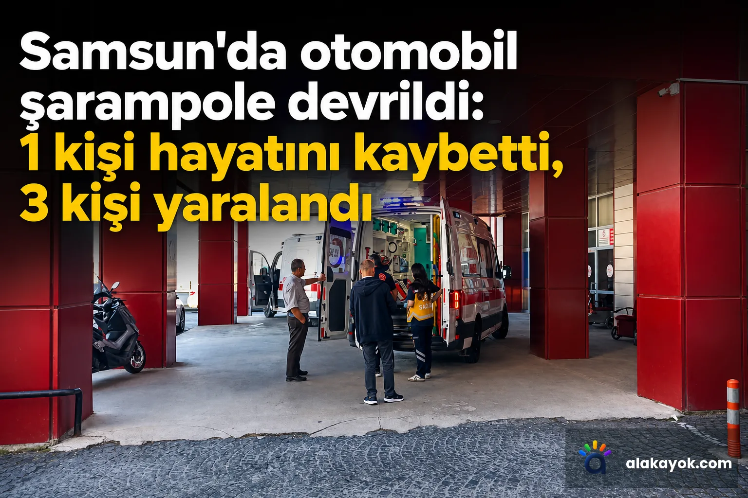 Samsun'da otomobil şarampole devrildi: 1 kişi hayatını kaybetti, 3 kişi yaralandı