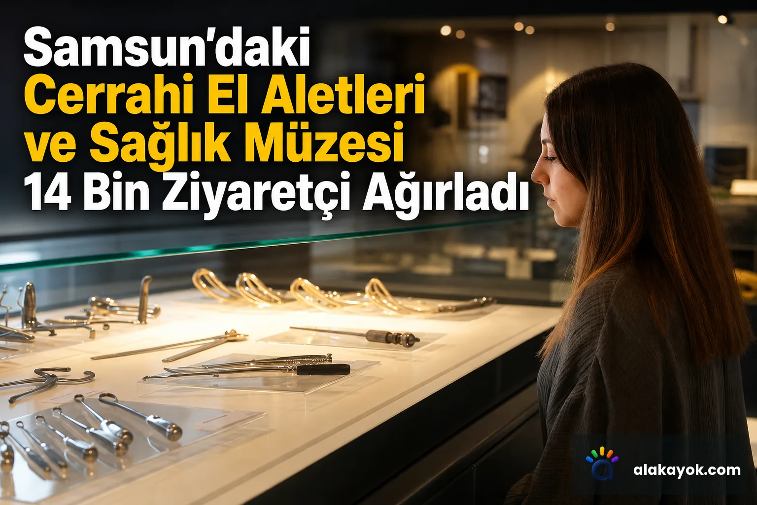 Samsun'daki Cerrahi El Aletleri ve Sağlık Müzesi 14 Bin Ziyaretçi Ağırladı