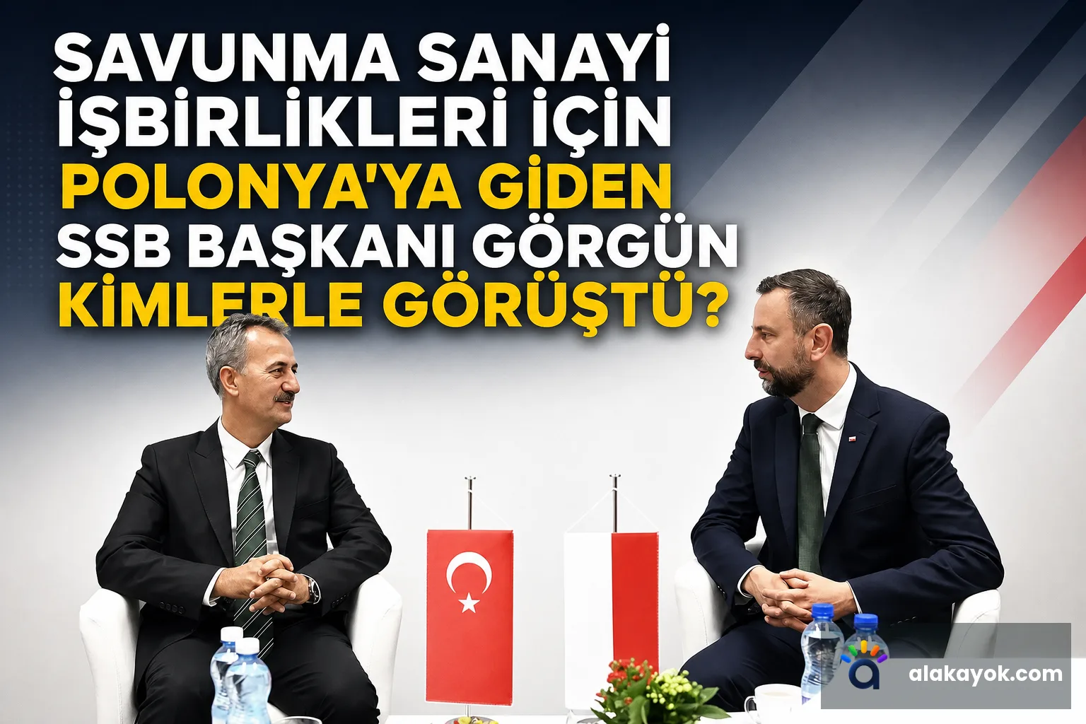 Savunma Sanayi İşbirlikleri İçin Polonya'ya Giden SSB Başkanı Görgün Kimlerle Görüştü?