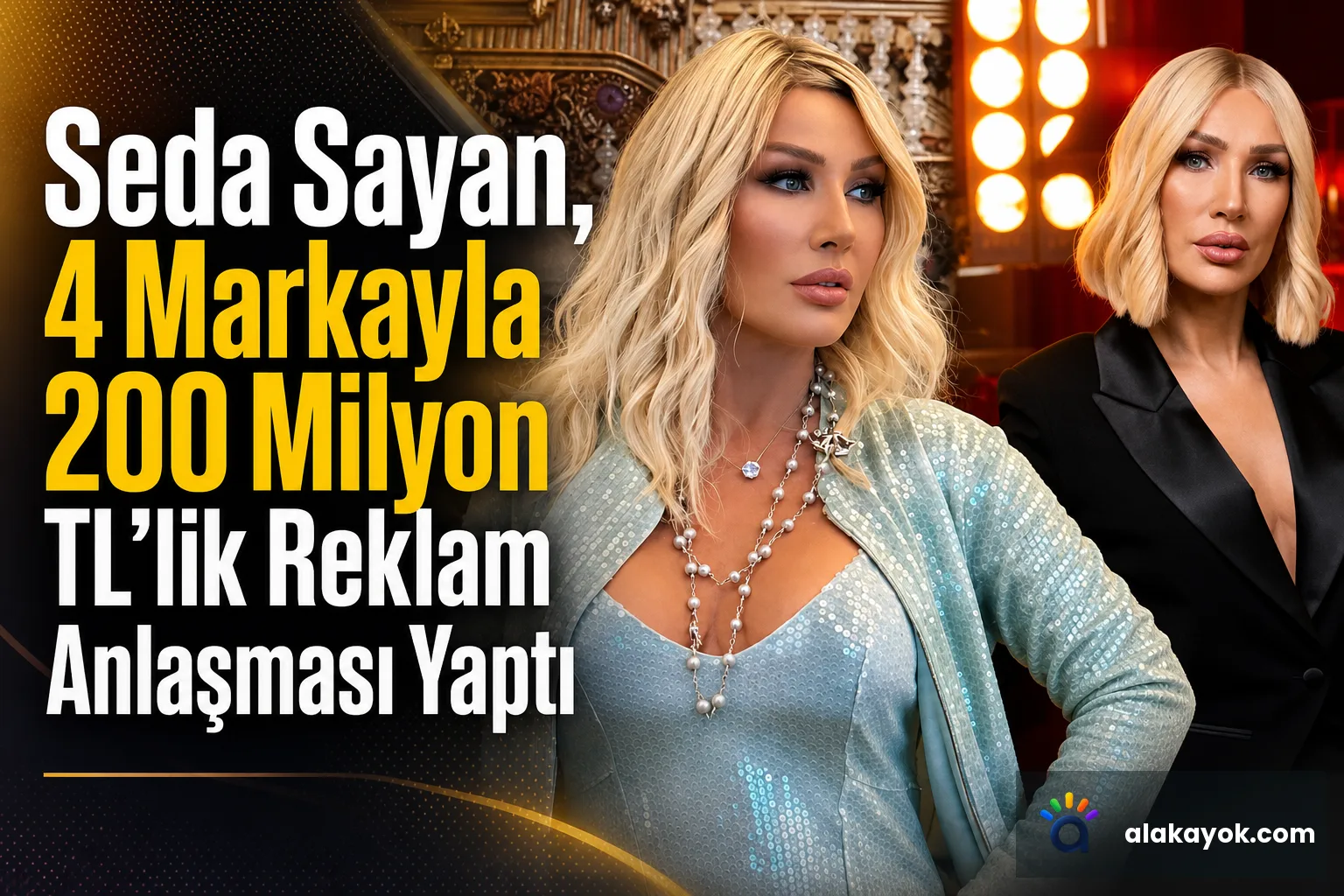 Seda Sayan, 4 Markayla 200 Milyon TL'lik Reklam Anlaşması Yaptı