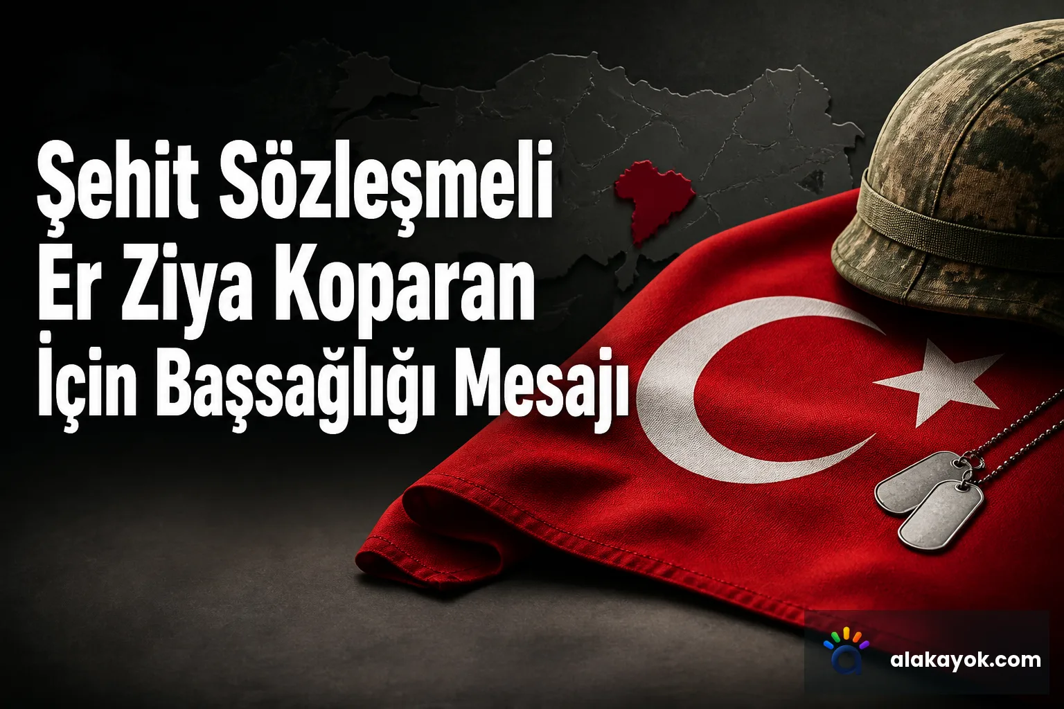 Şehit Sözleşmeli Er Ziya Koparan İçin Başsağlığı Mesajı