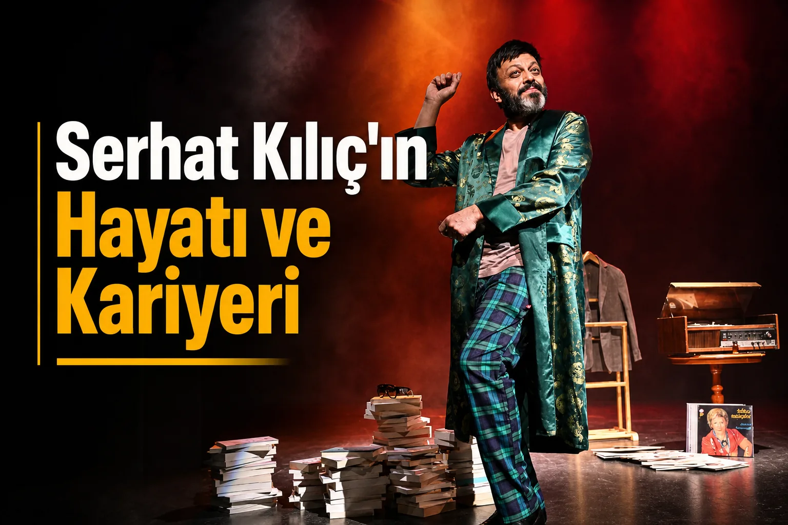 Serhat Kılıç'ın Hayatı ve Kariyeri