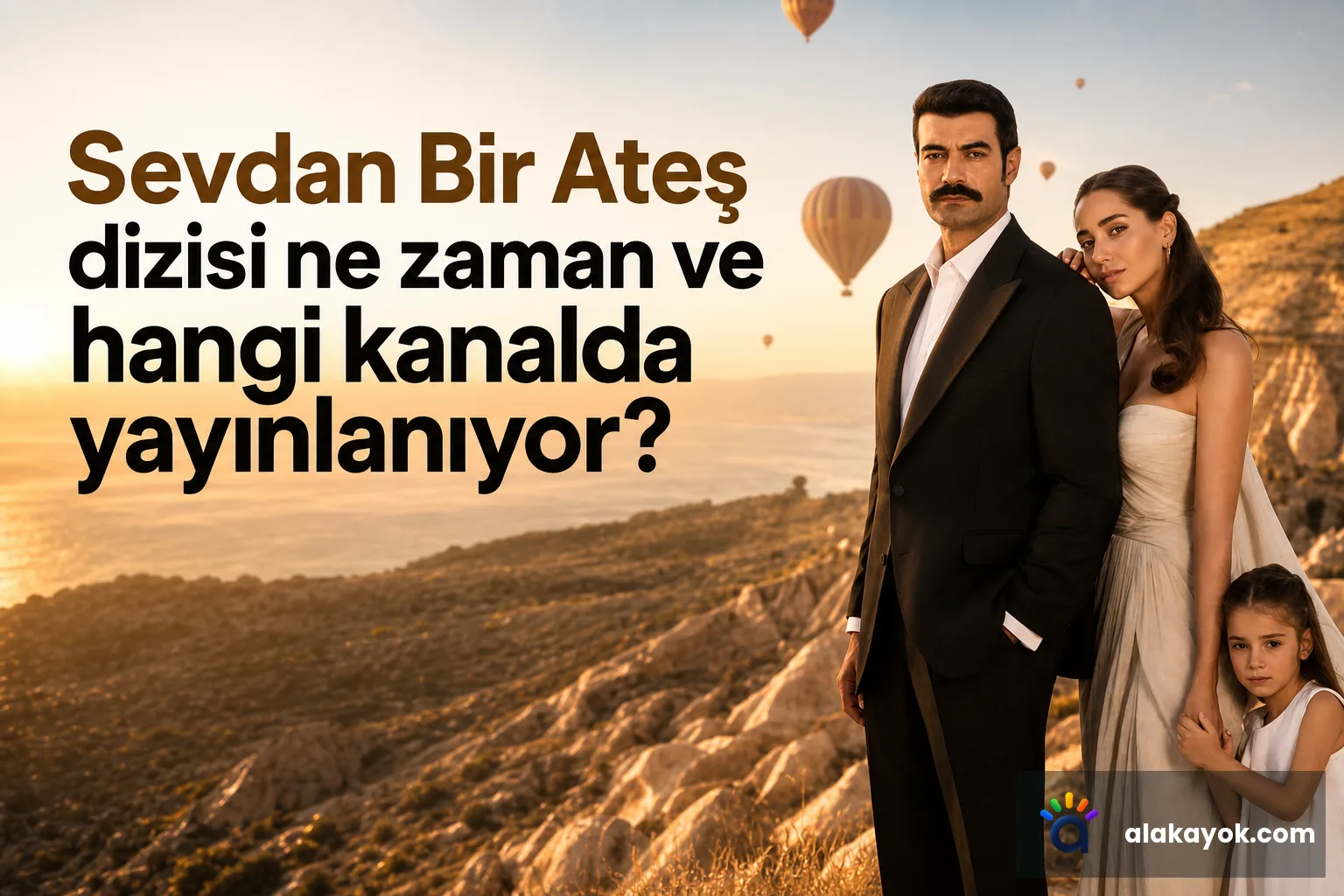 Sevdan Bir Ateş dizisi ne zaman ve hangi kanalda yayınlanıyor?