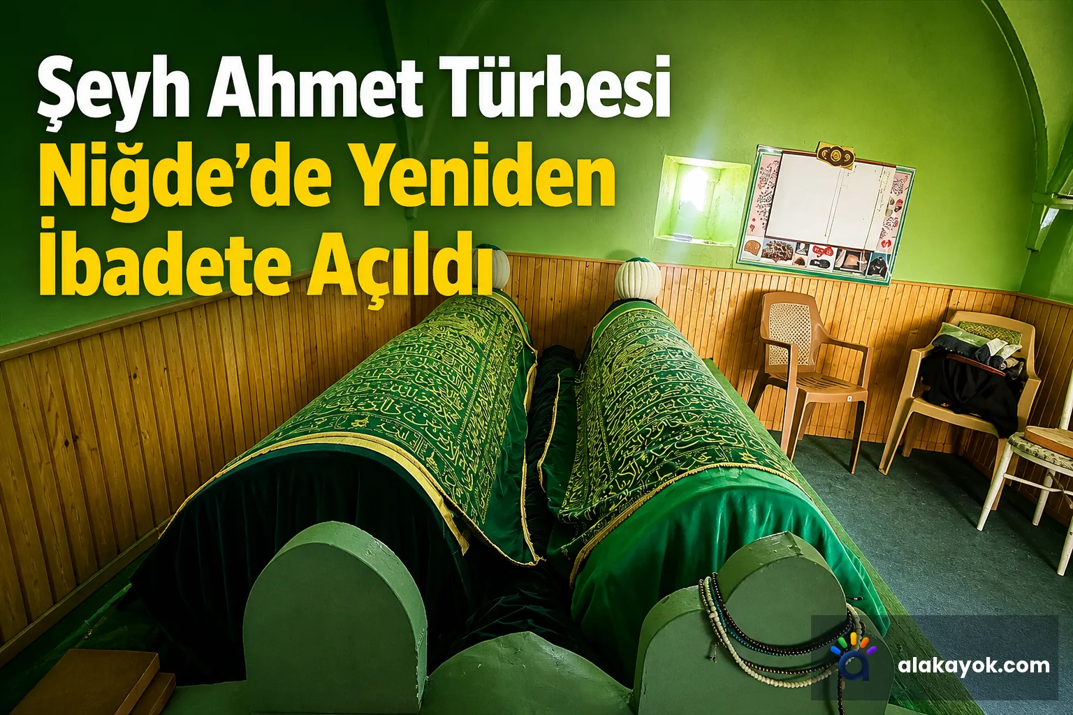 Şeyh Ahmet Türbesi Niğde'de Yeniden İbadete Açıldı