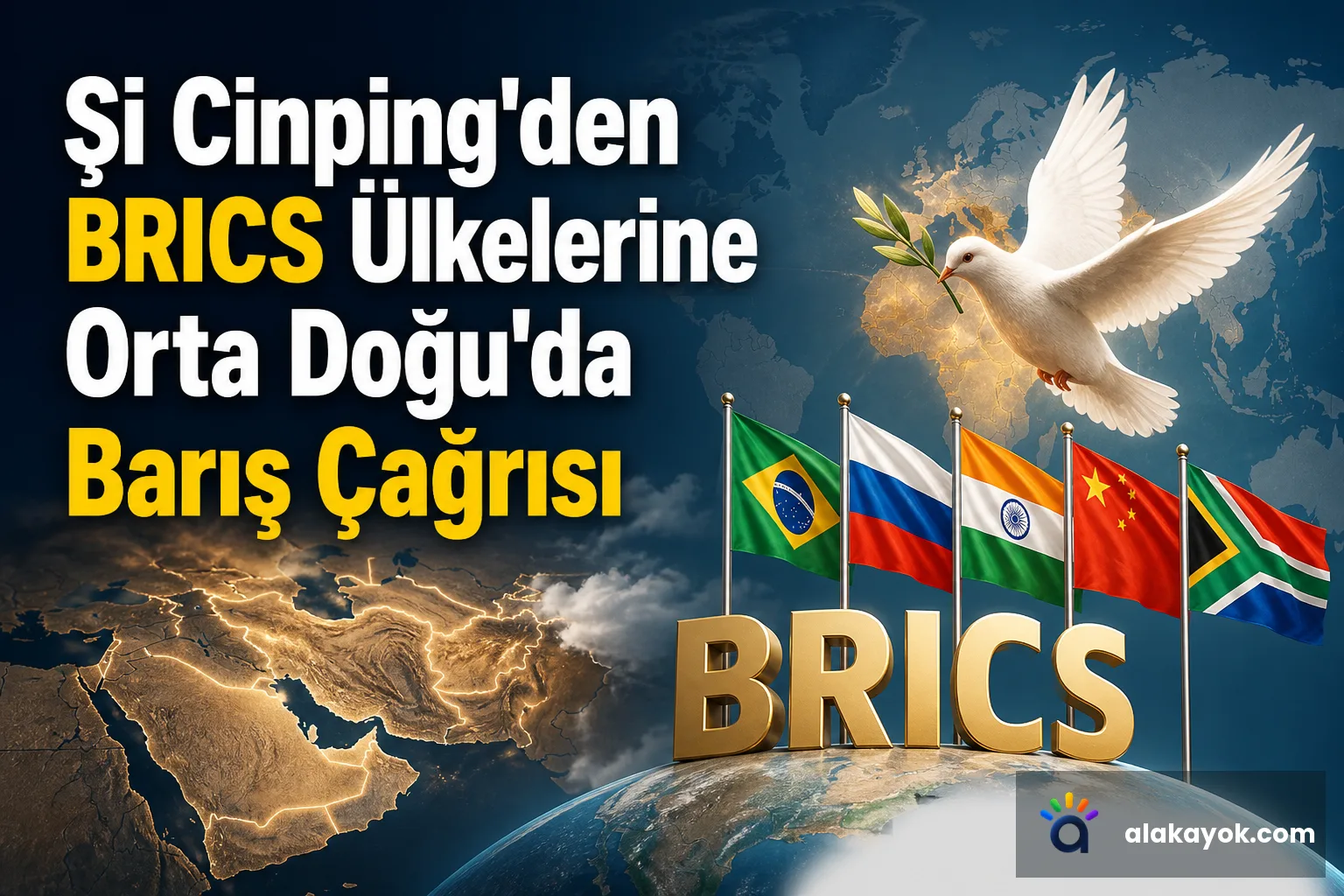 Şi Cinping'den BRICS Ülkelerine Orta Doğu'da Barış Çağrısı