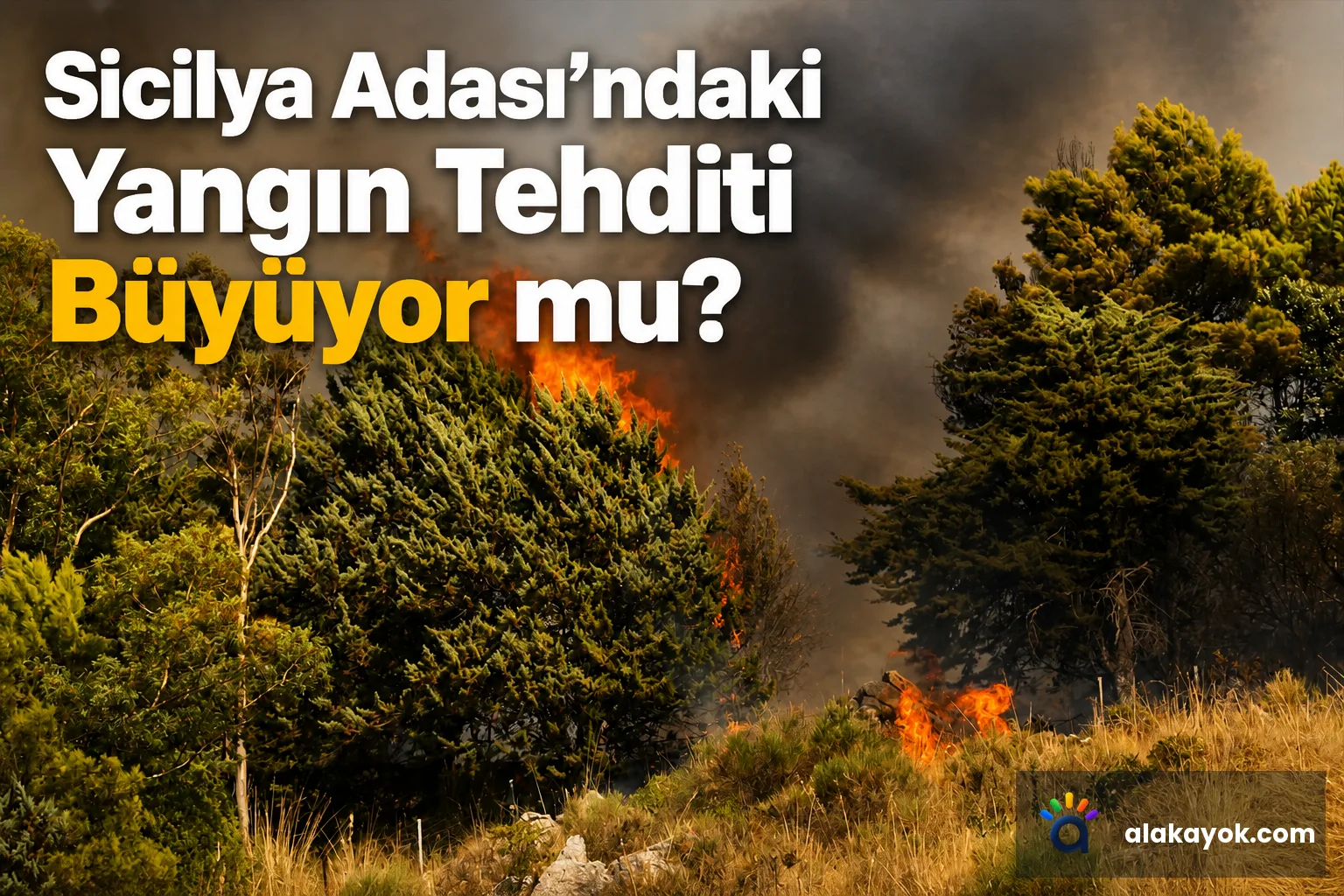 Sicilya Adası'ndaki Yangın Tehditi Büyüyor mu?