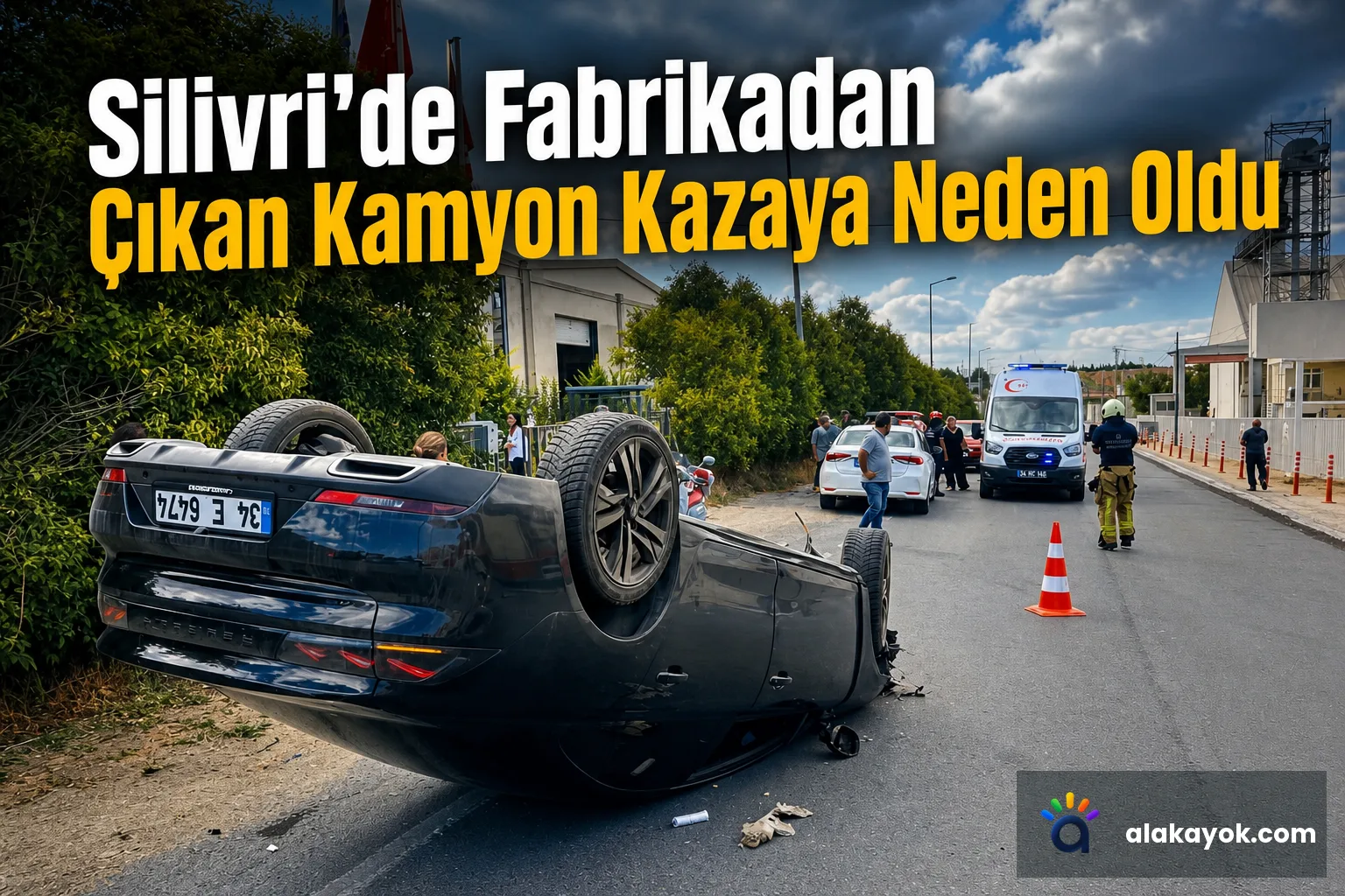 Silivri'de Fabrikadan Çıkan Kamyon Kazaya Neden Oldu