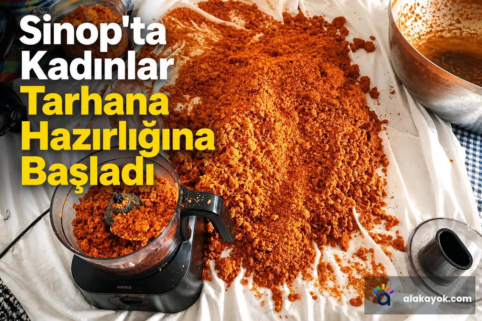 Sinop'ta Kadınlar Tarhana Hazırlığına Başladı