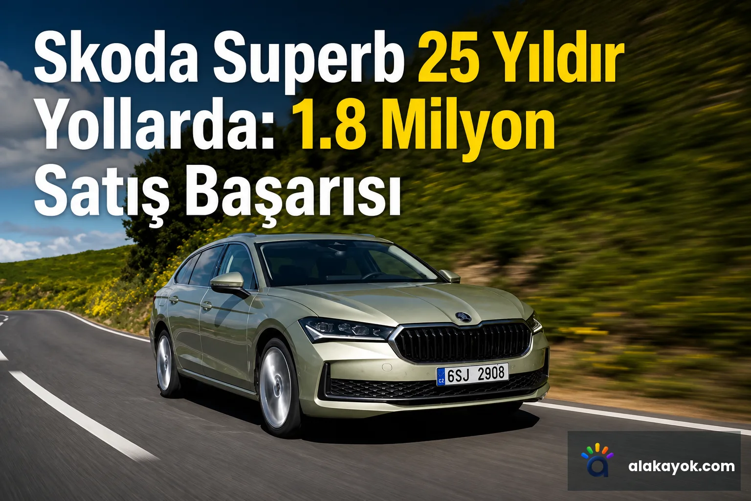 Skoda Superb 25 Yıldır Yollarda: 1.8 Milyon Satış Başarısı