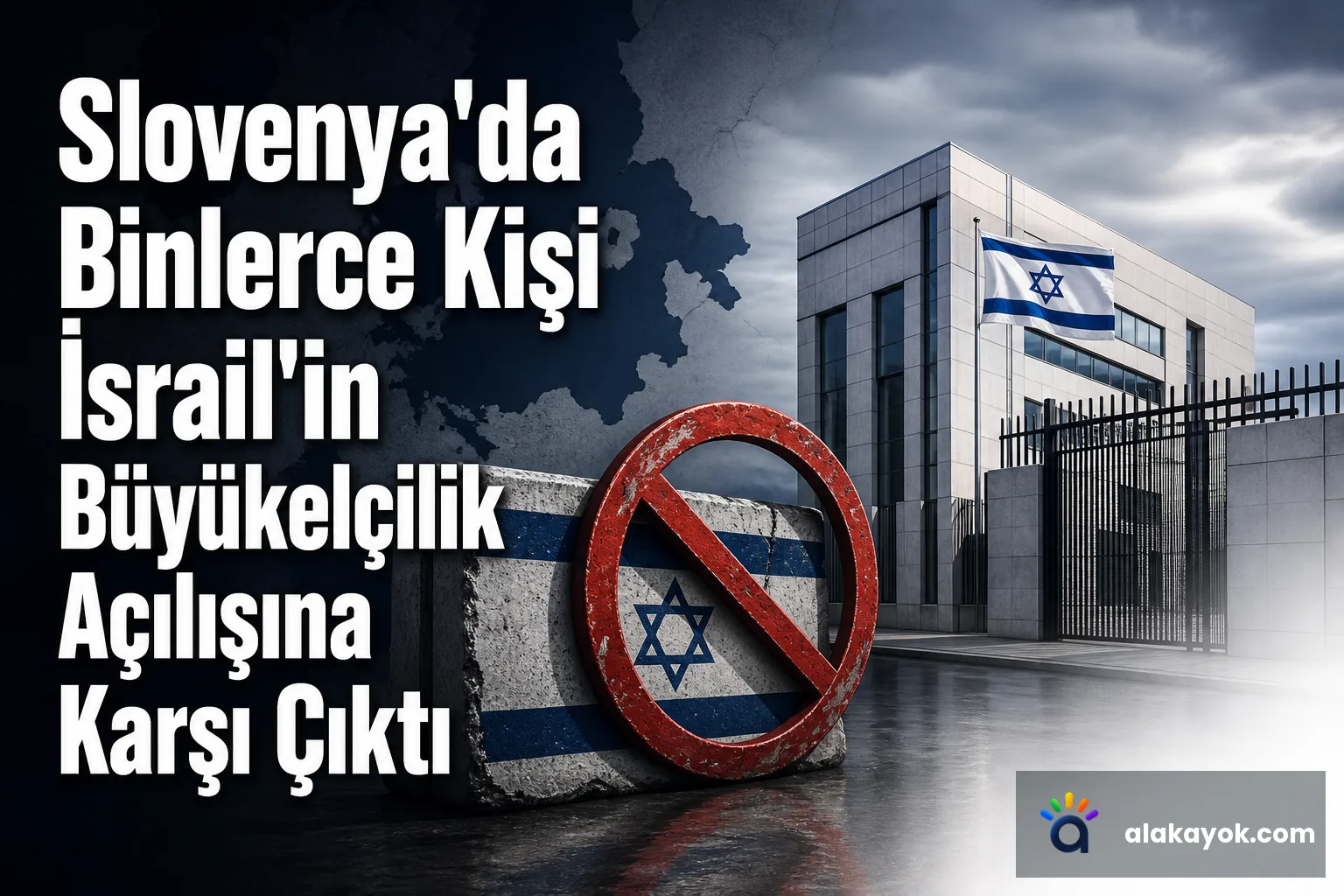 Slovenya'da Binlerce Kişi İsrail'in Büyükelçilik Açılışına Karşı Çıktı