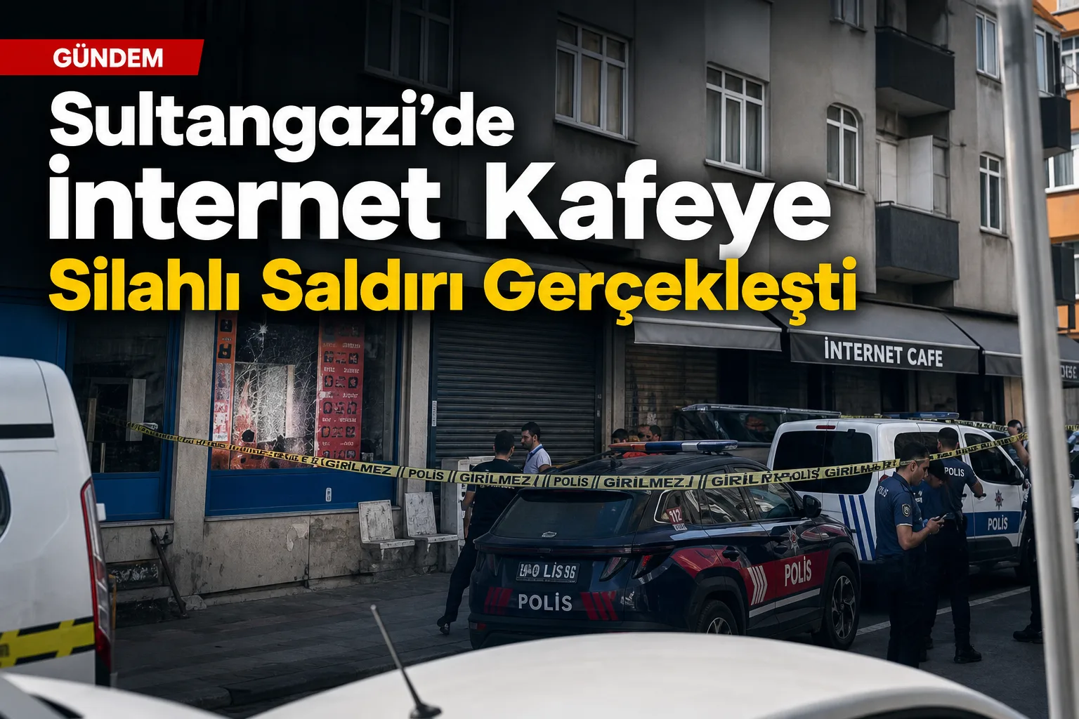 Sultangazi'de İnternet Kafeye Silahlı Saldırı Gerçekleşti