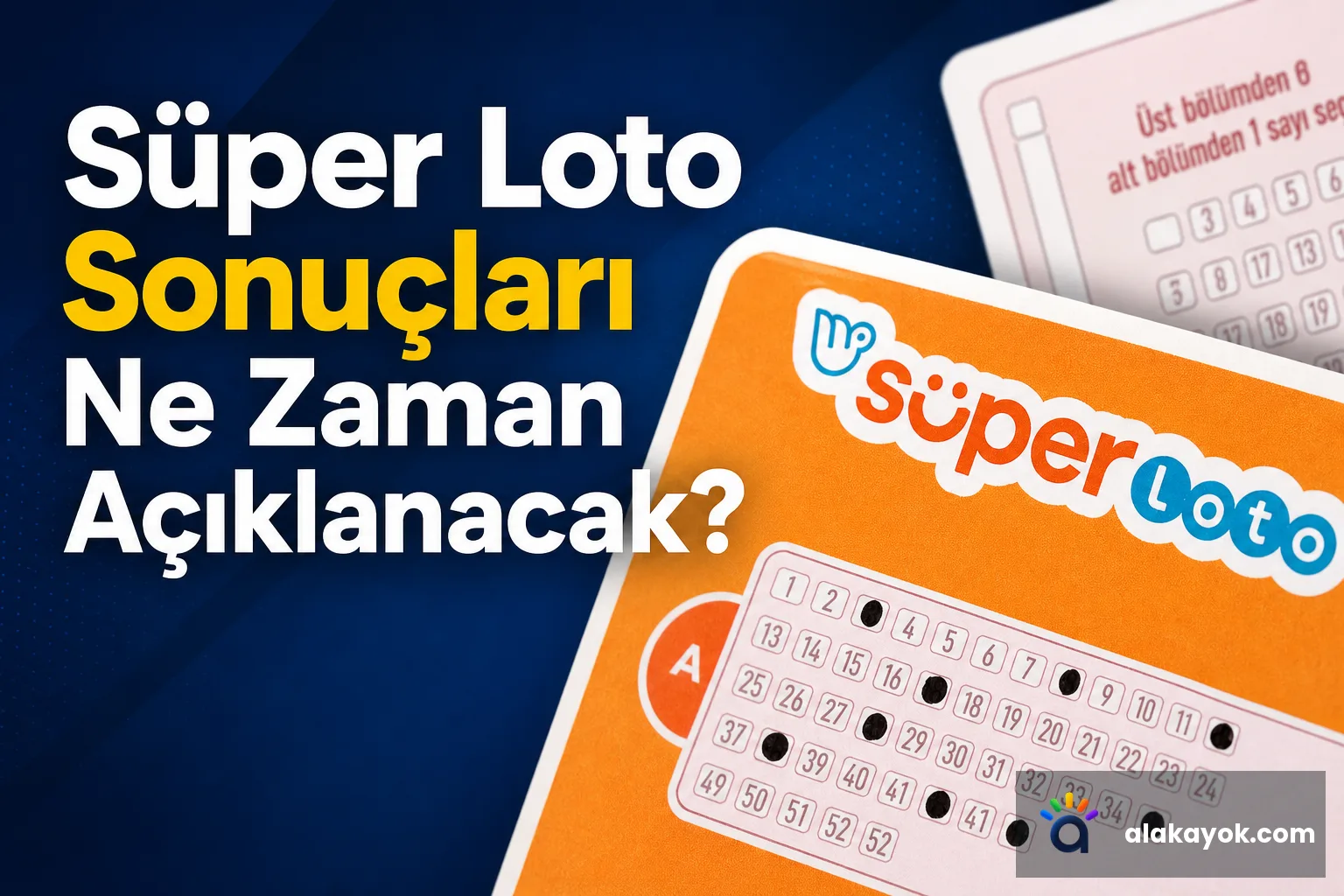 Süper Loto Sonuçları Ne Zaman Açıklanacak?