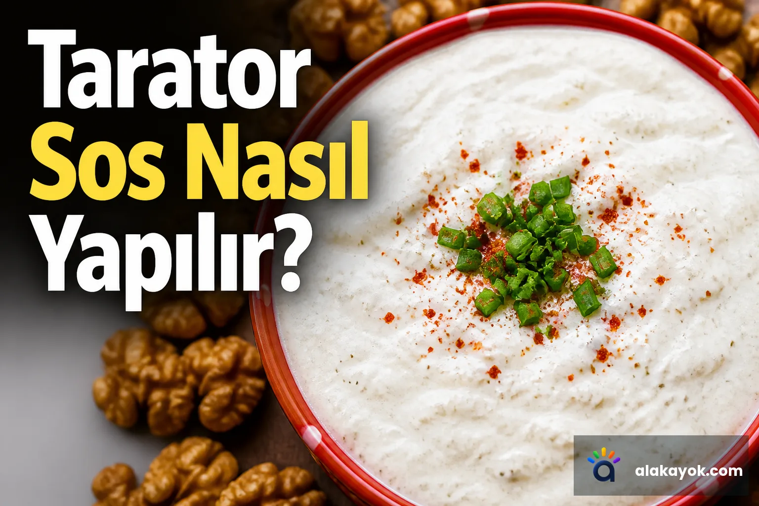 Tarator Sos Nasıl Yapılır?