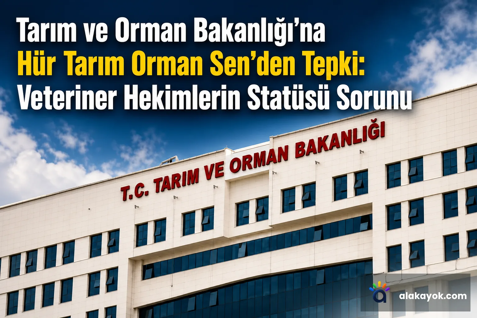 Tarım ve Orman Bakanlığı'na Hür Tarım Orman Sen'den Tepki: Veteriner Hekimlerin Statüsü Sorunu