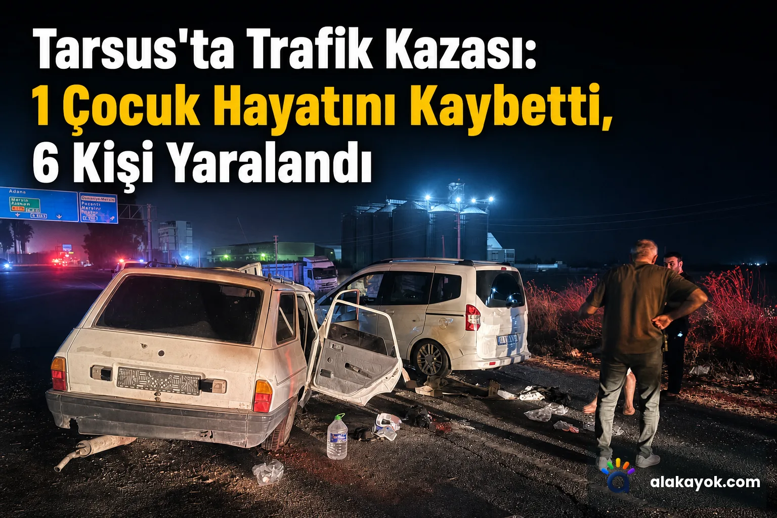 Tarsus'ta Trafik Kazası: 1 Çocuk Hayatını Kaybetti, 6 Kişi Yaralandı