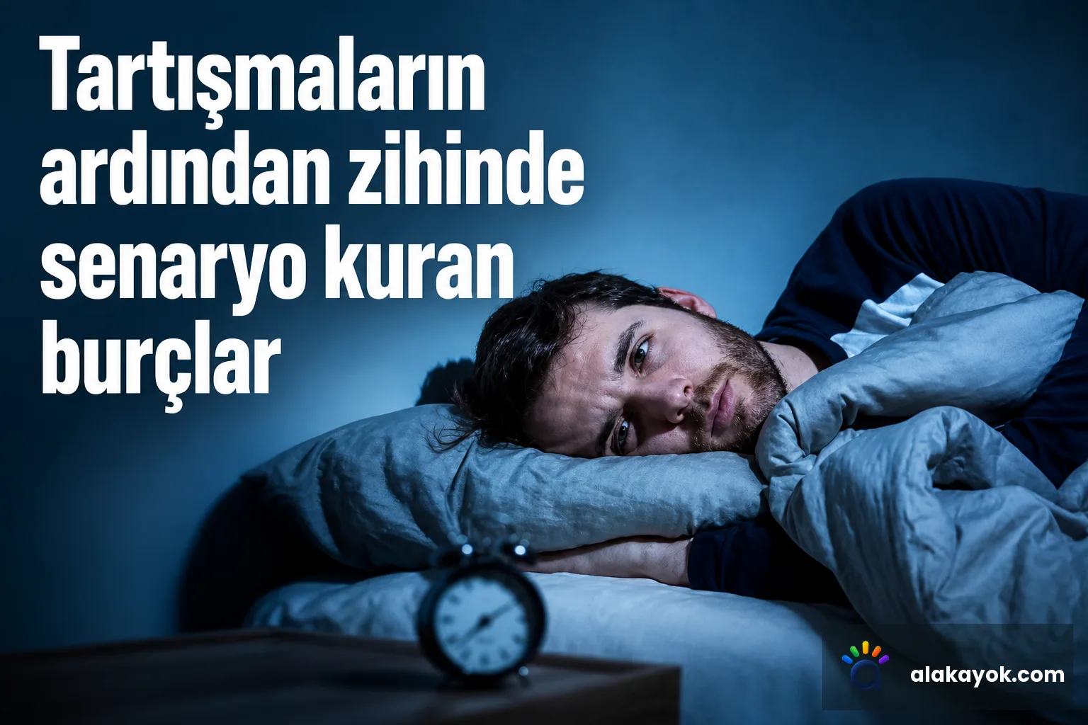 Tartışmaların ardından zihinde senaryo kuran burçlar