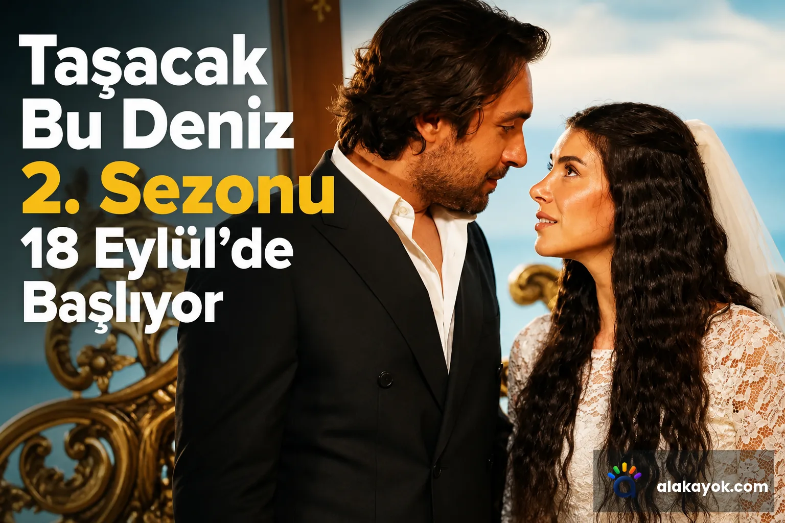 Taşacak Bu Deniz 2. Sezonu 18 Eylül'de Başlıyor