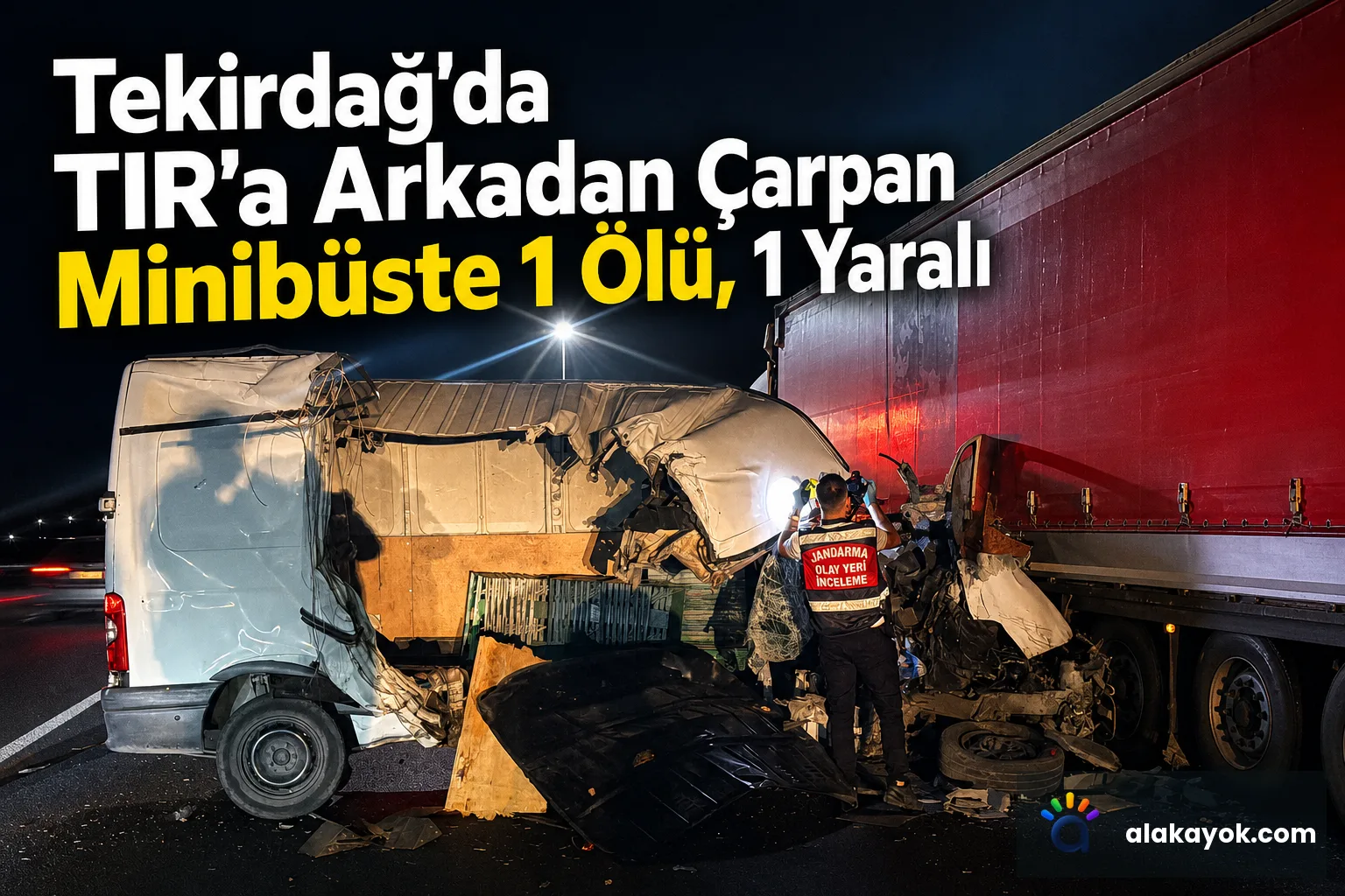 Tekirdağ'da TIR'a Arkadan Çarpan Minibüste 1 Ölü, 1 Yaralı