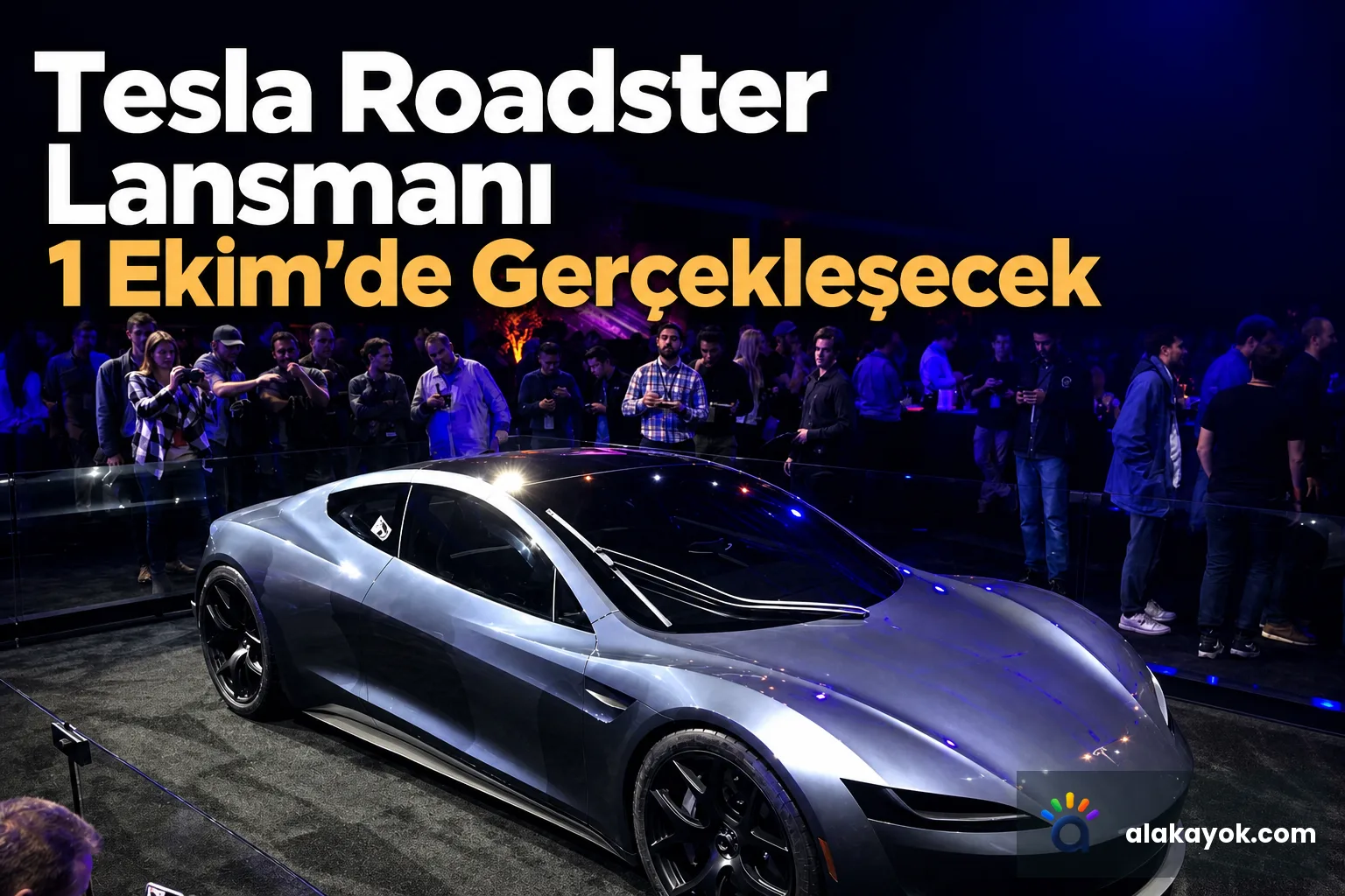 Tesla Roadster Lansmanı 1 Ekim'de Gerçekleşecek