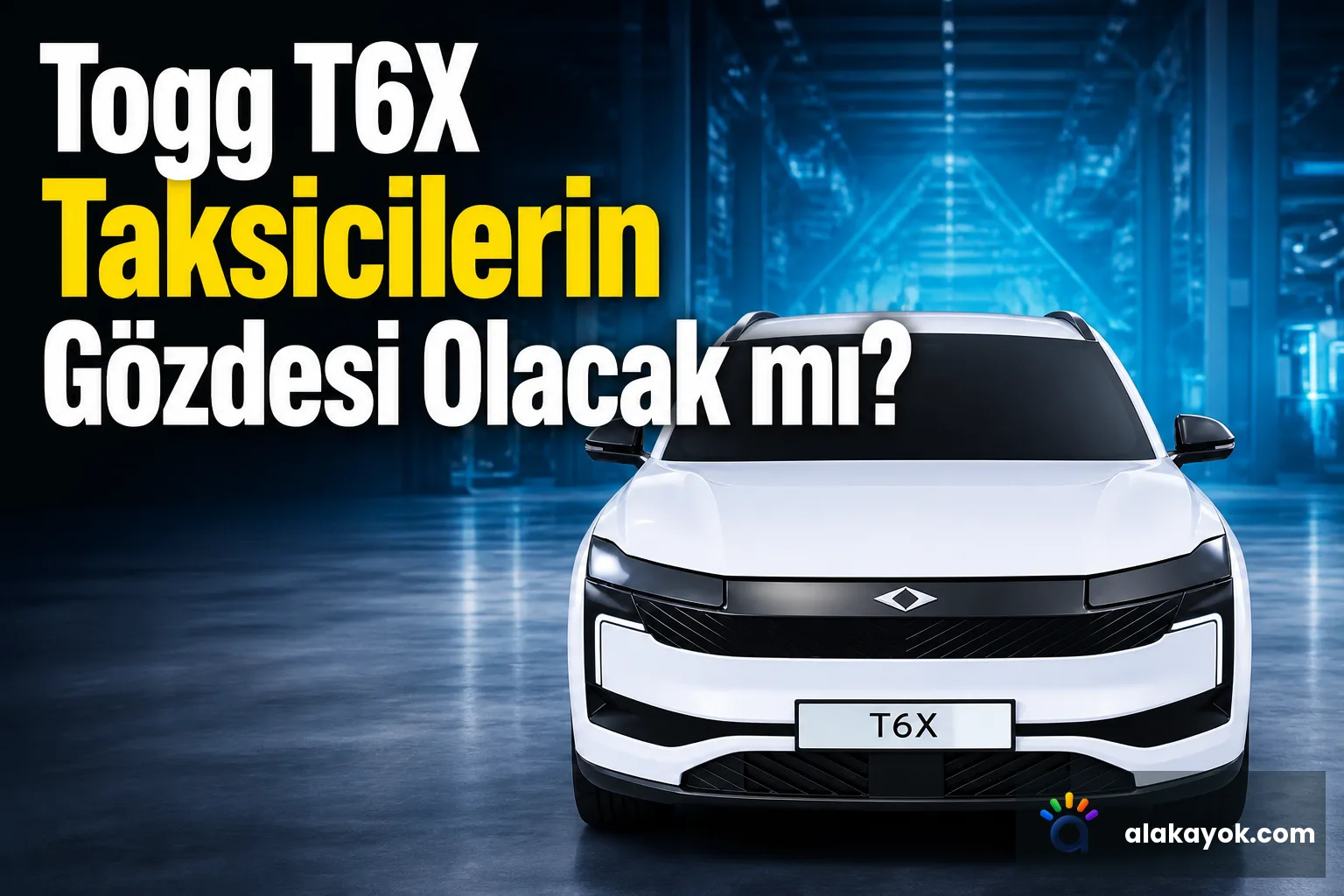 Togg T6X Taksicilerin Gözdesi Olacak mı?