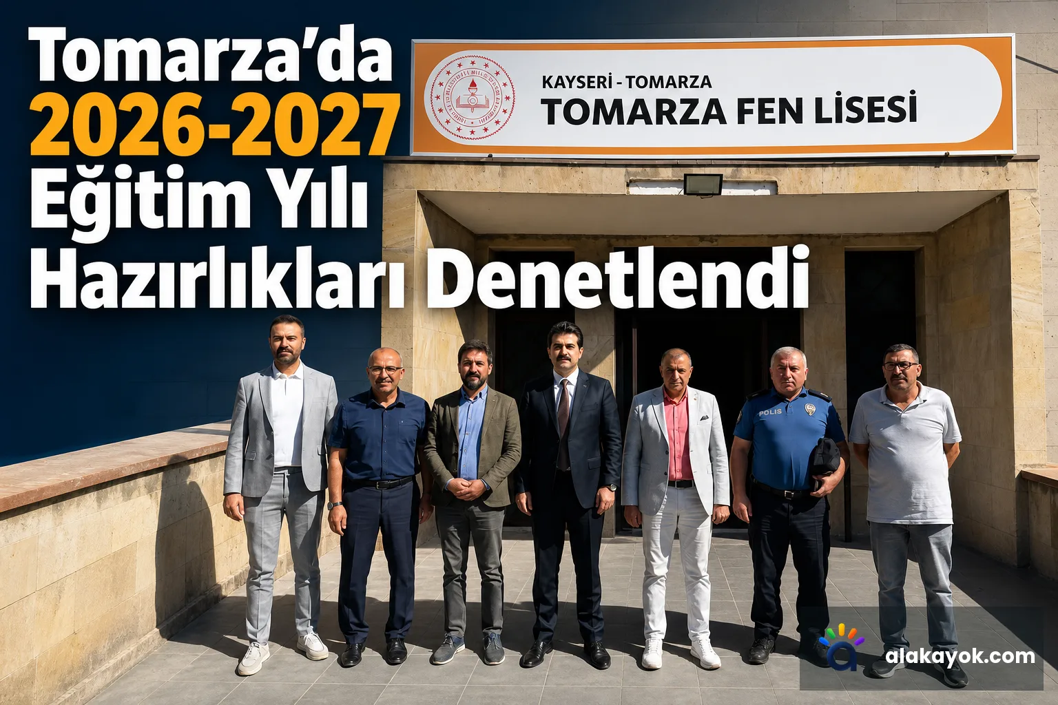 Tomarza'da 2026-2027 Eğitim Yılı Hazırlıkları Denetlendi