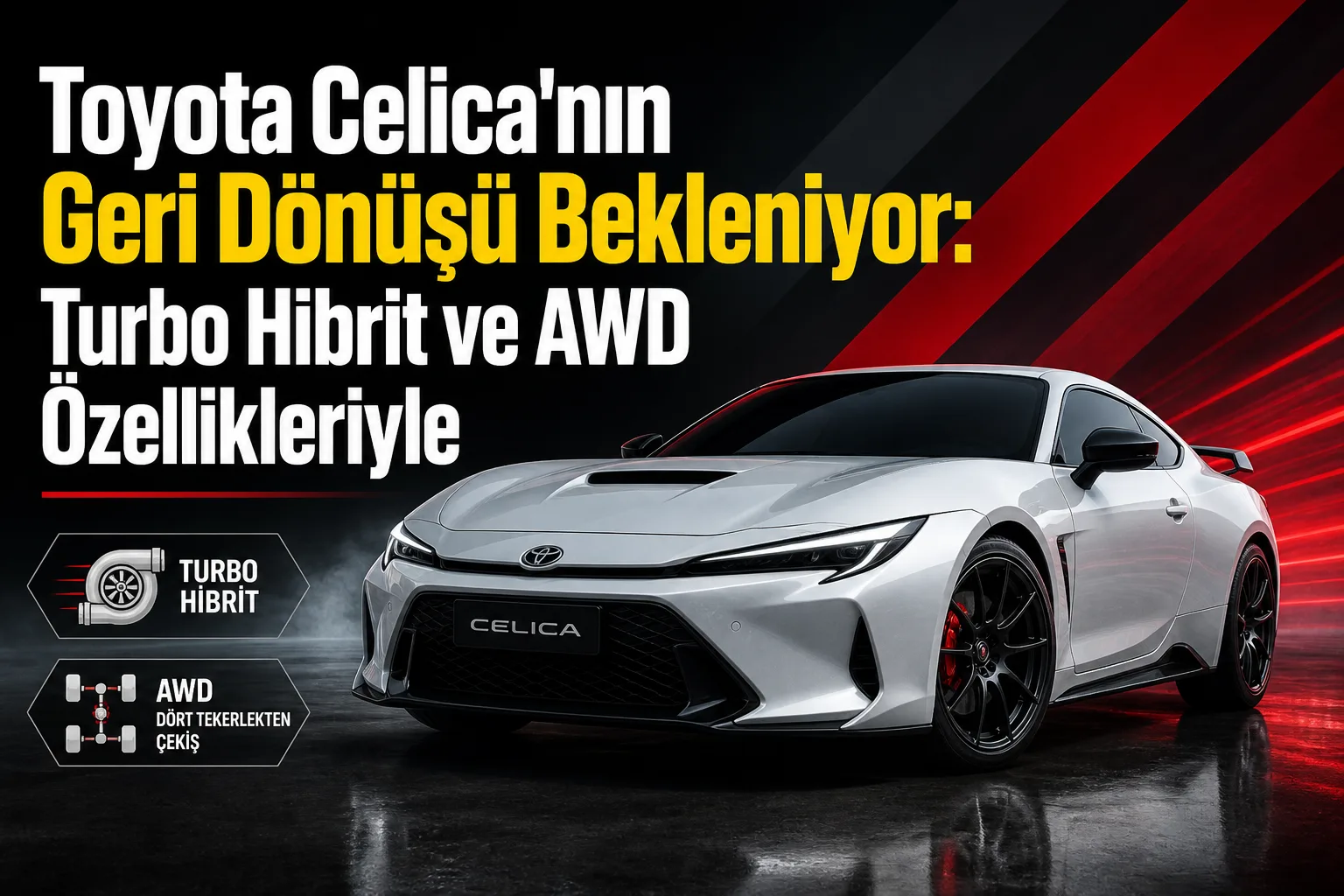 Toyota Celica'nın Geri Dönüşü Bekleniyor: Turbo Hibrit ve AWD Özellikleriyle