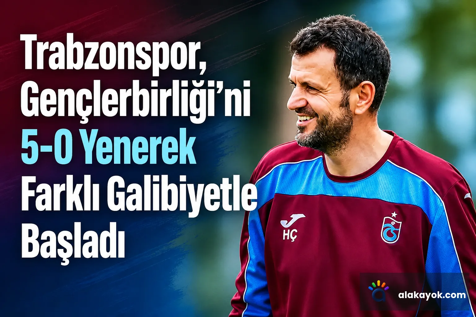 Trabzonspor, Gençlerbirliği'ni 5-0 Yenerek Farklı Galibiyetle Başladı
