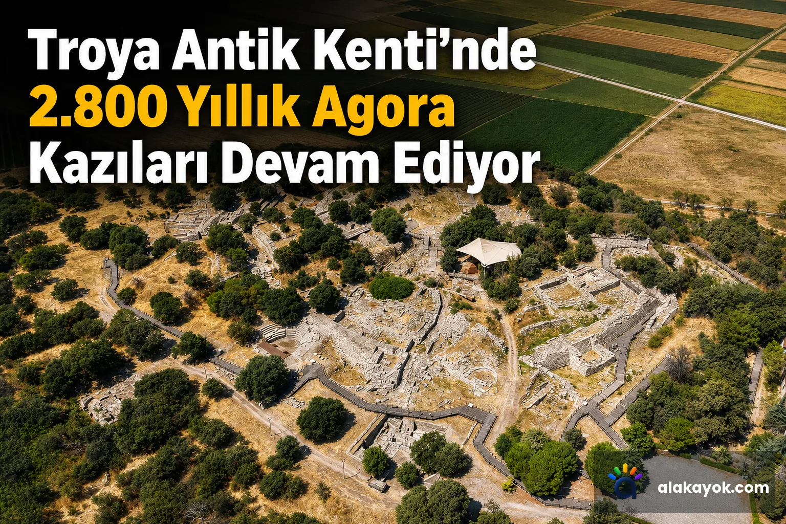 Troya Antik Kenti'nde 2.800 Yıllık Agora Kazıları Devam Ediyor