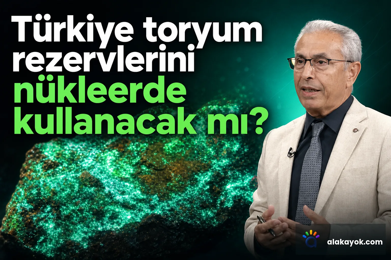 Türkiye toryum rezervlerini nükleerde kullanacak mı?