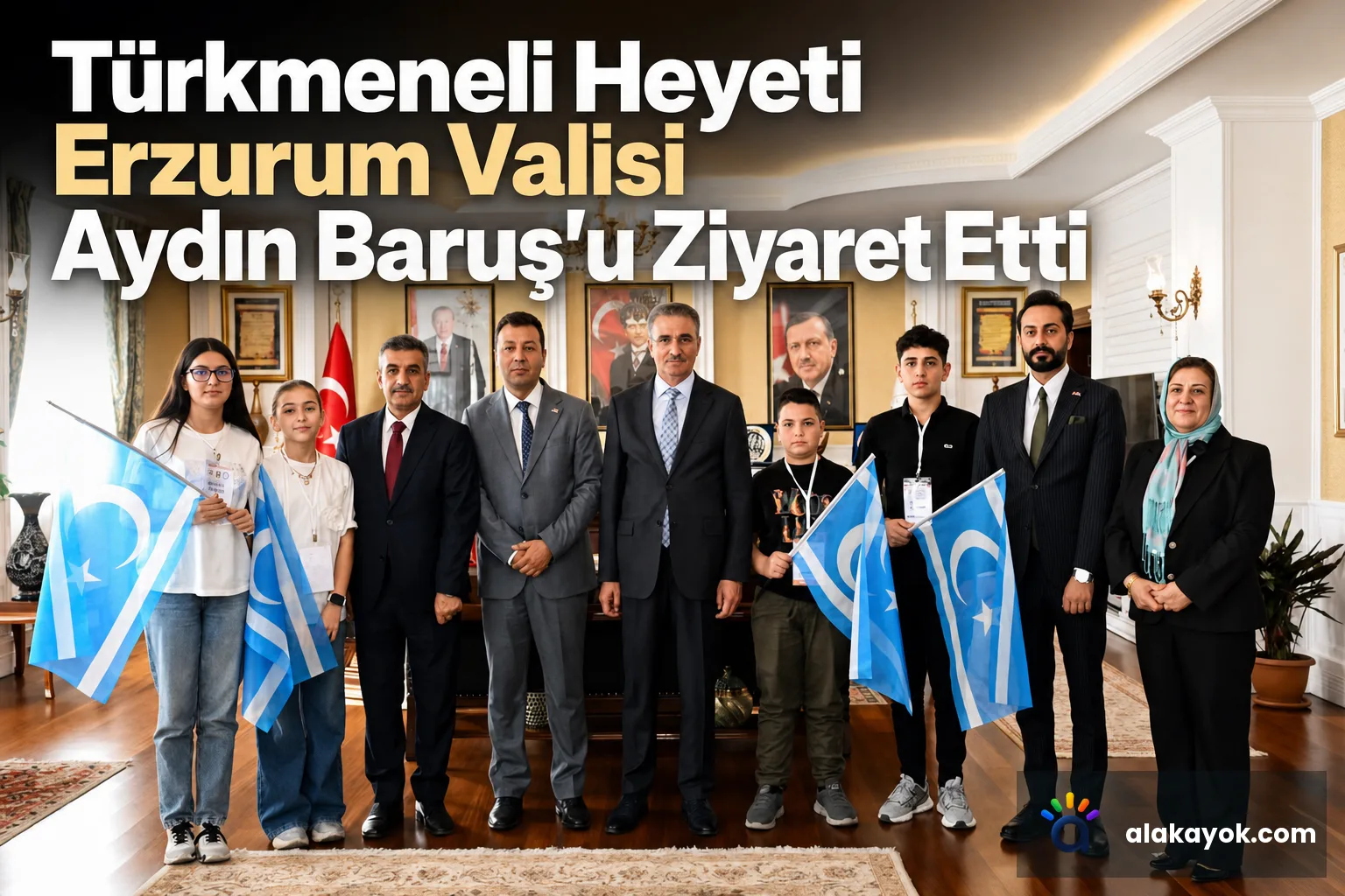 Türkmeneli Heyeti Erzurum Valisi Aydın Baruş'u Ziyaret Etti