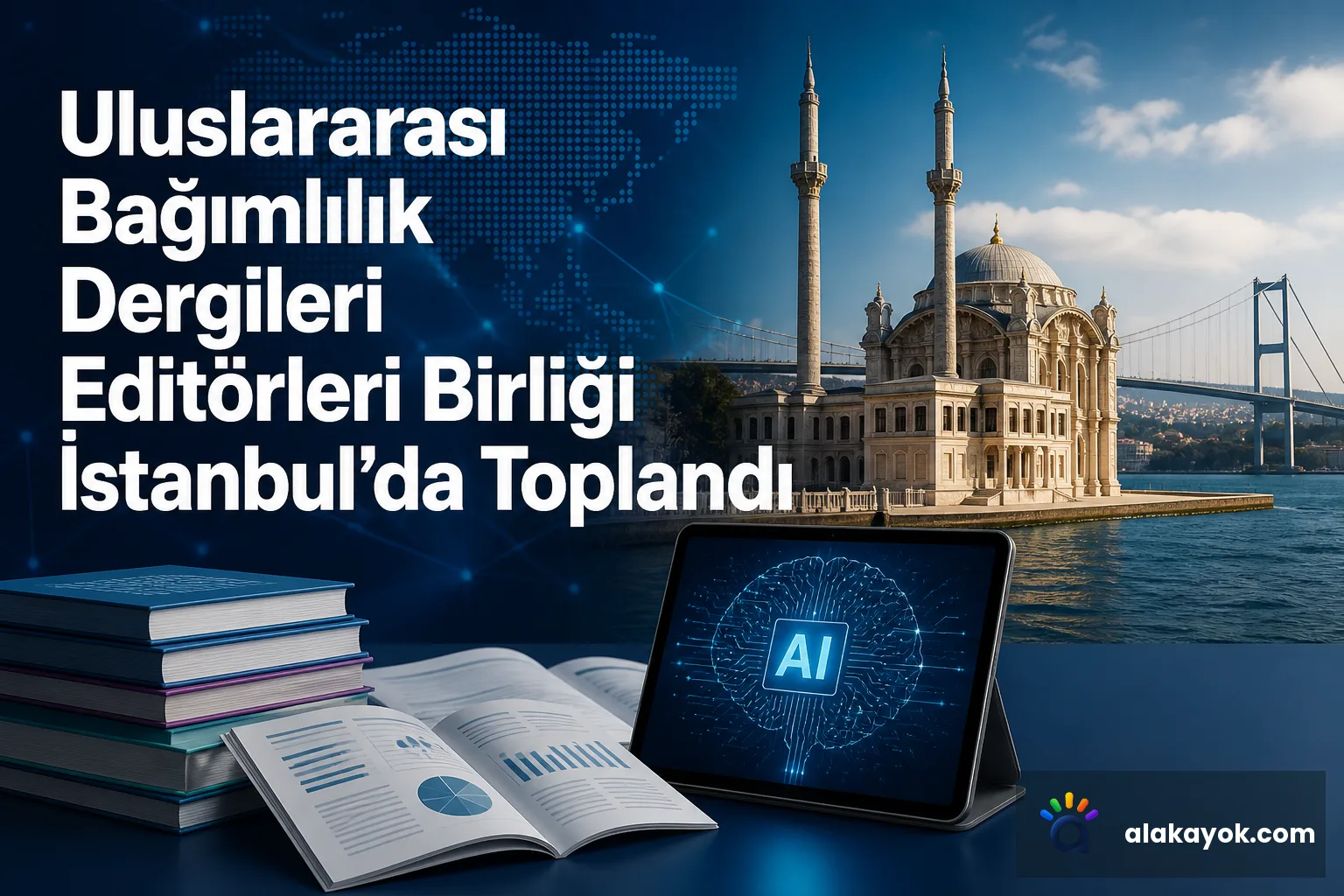 Uluslararası Bağımlılık Dergileri Editörleri Birliği İstanbul'da Toplandı