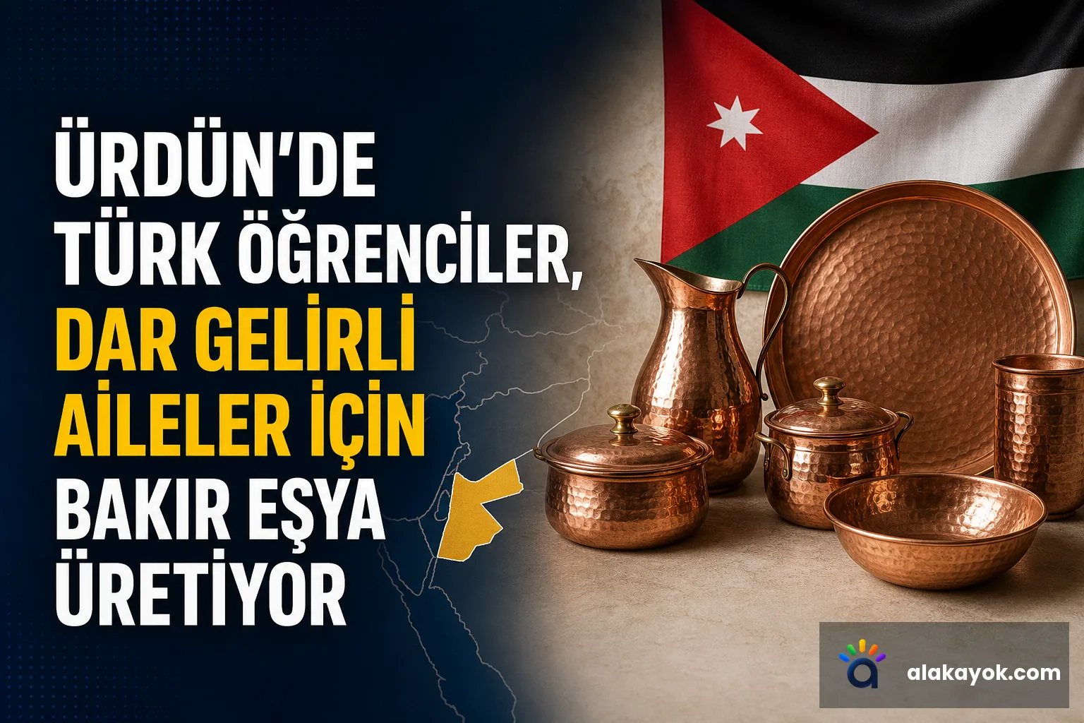 Ürdün'de Türk Öğrenciler, Dar Gelirli Aileler İçin Bakır Eşya Üretiyor