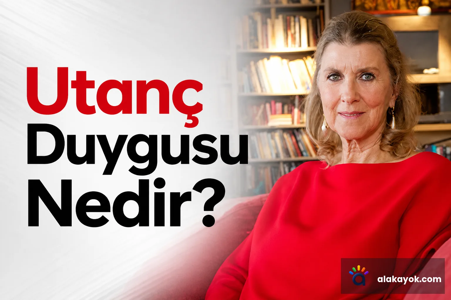 Utanç Duygusu Nedir?