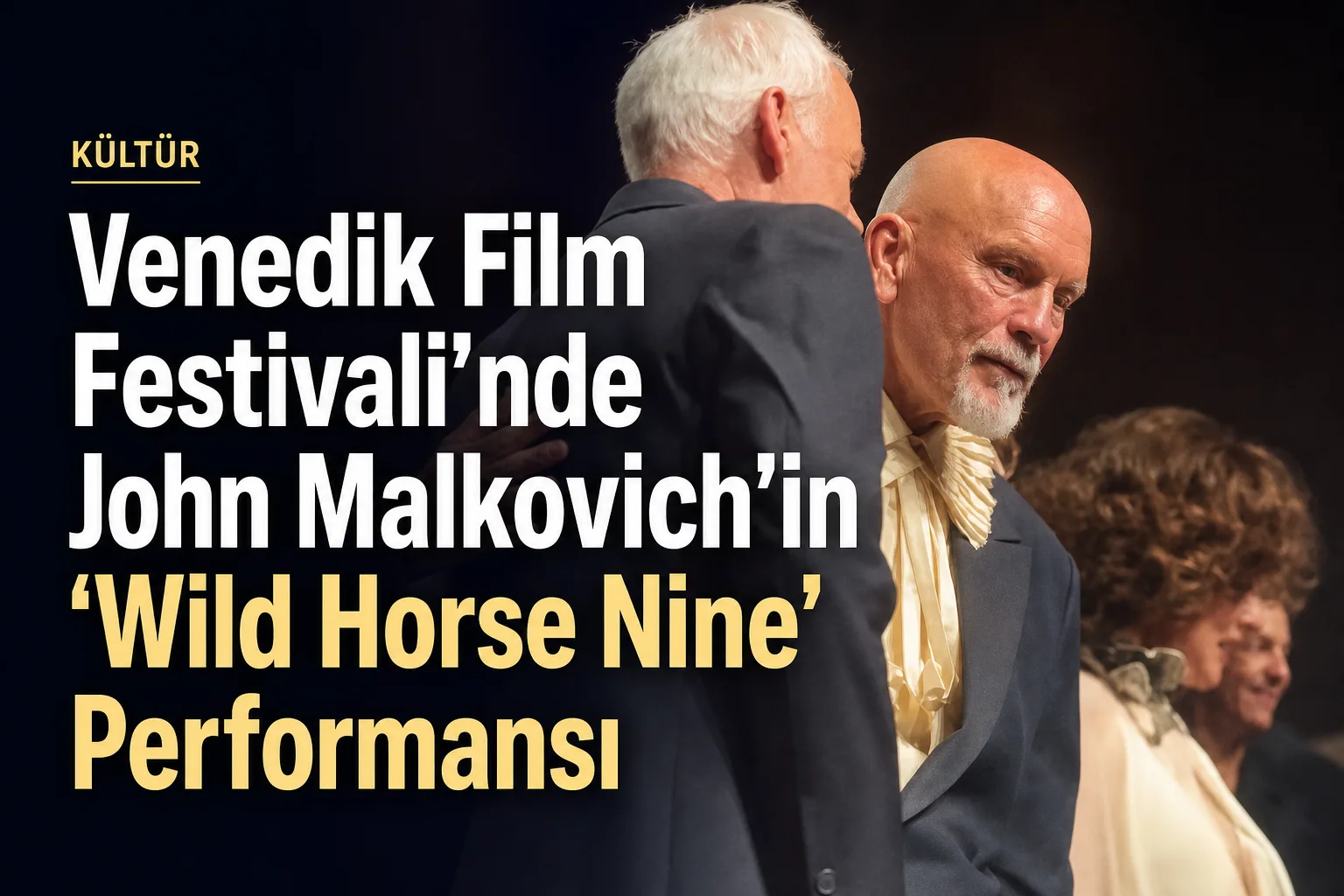 Venedik Film Festivali'nde John Malkovich'in 'Wild Horse Nine' Performansı