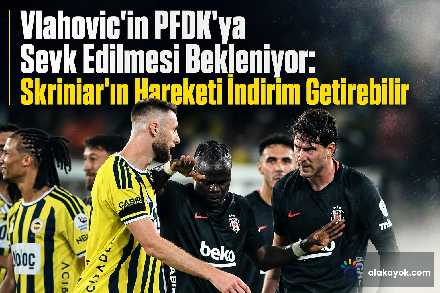 Vlahovic'in PFDK'ya Sevk Edilmesi Bekleniyor: Skriniar'ın Hareketi İndirim Getirebilir