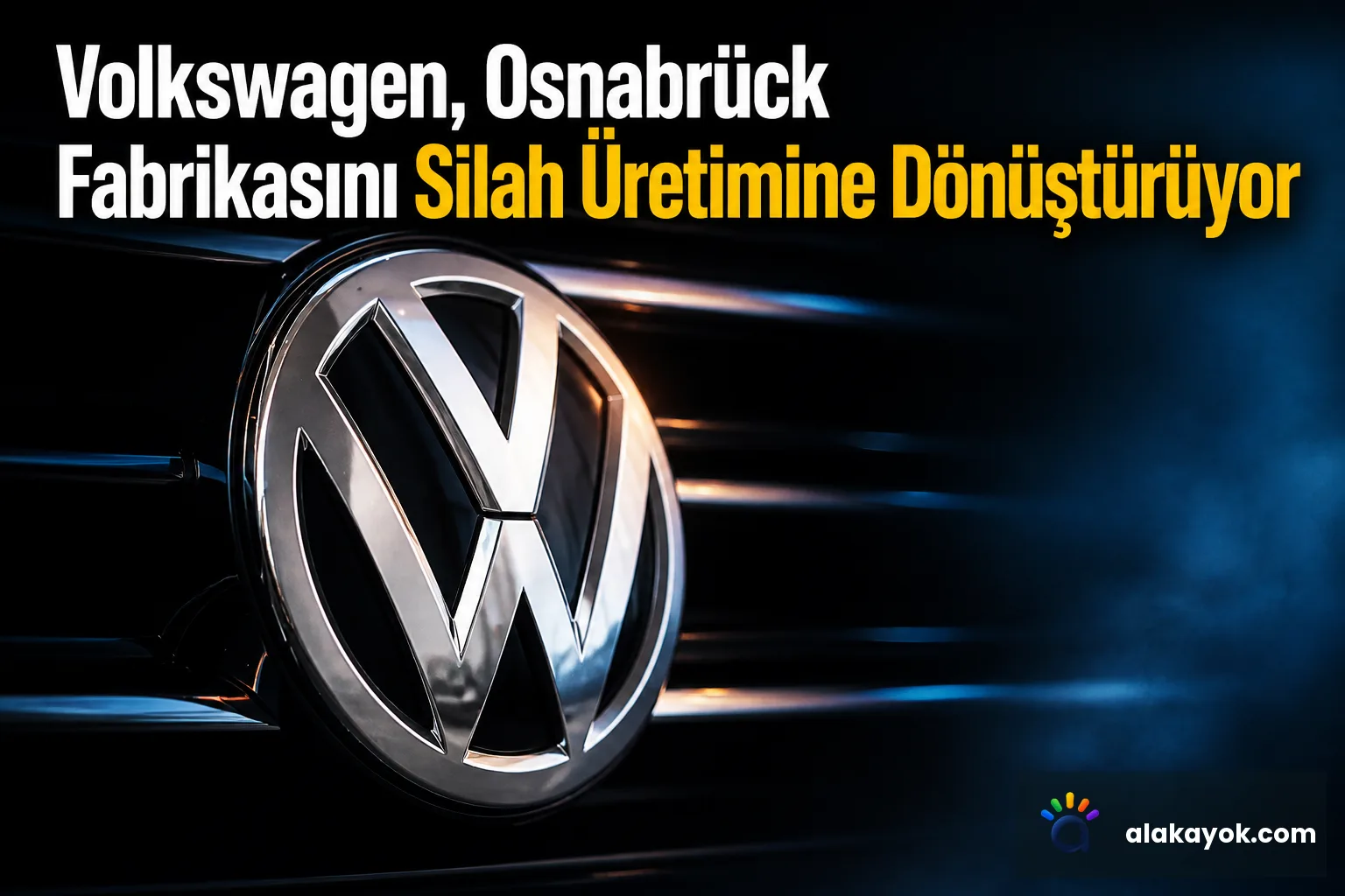 Volkswagen, Osnabrück Fabrikasını Silah Üretimine Dönüştürüyor