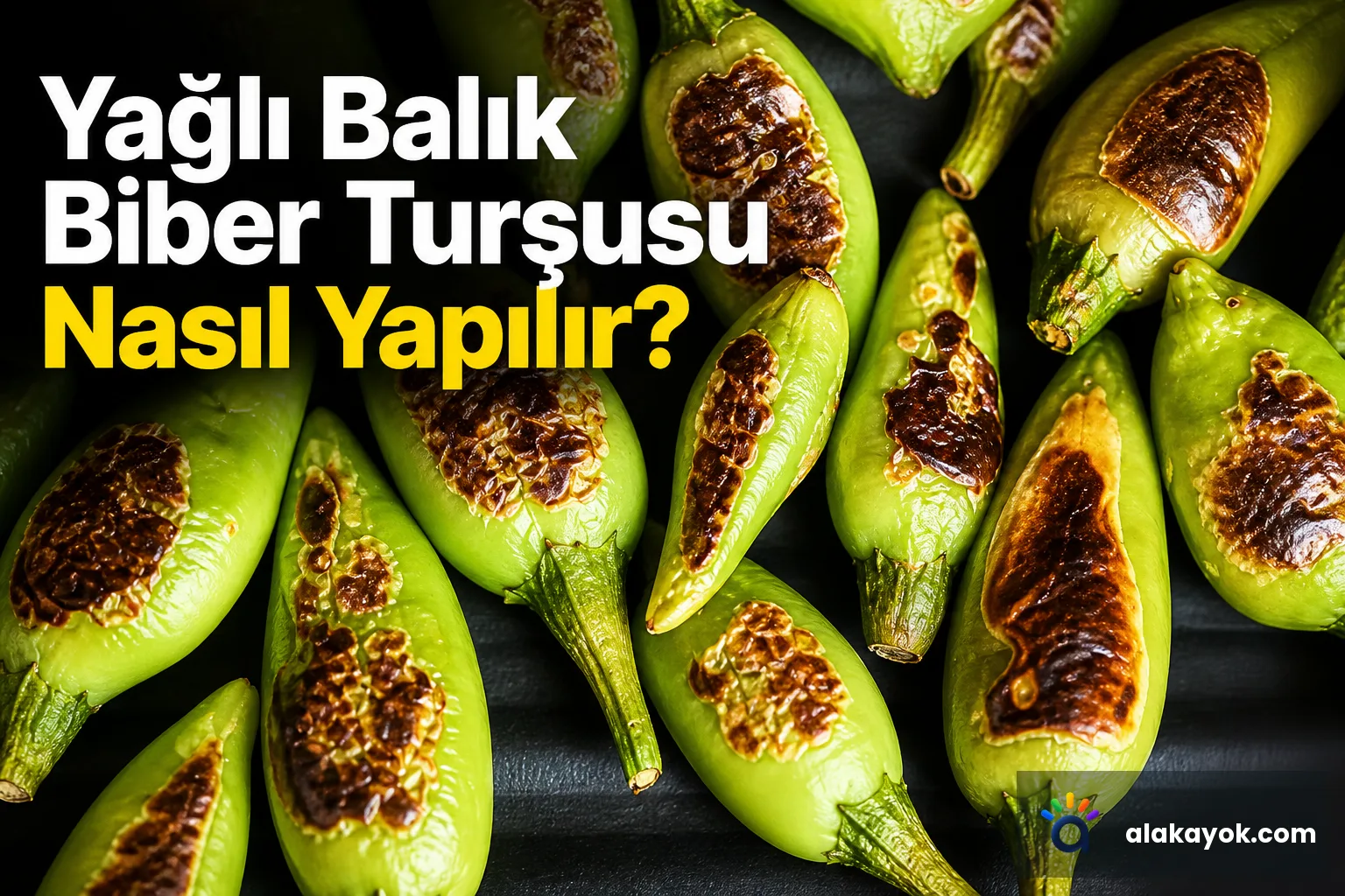 Yağlı Balık Biber Turşusu Nasıl Yapılır?
