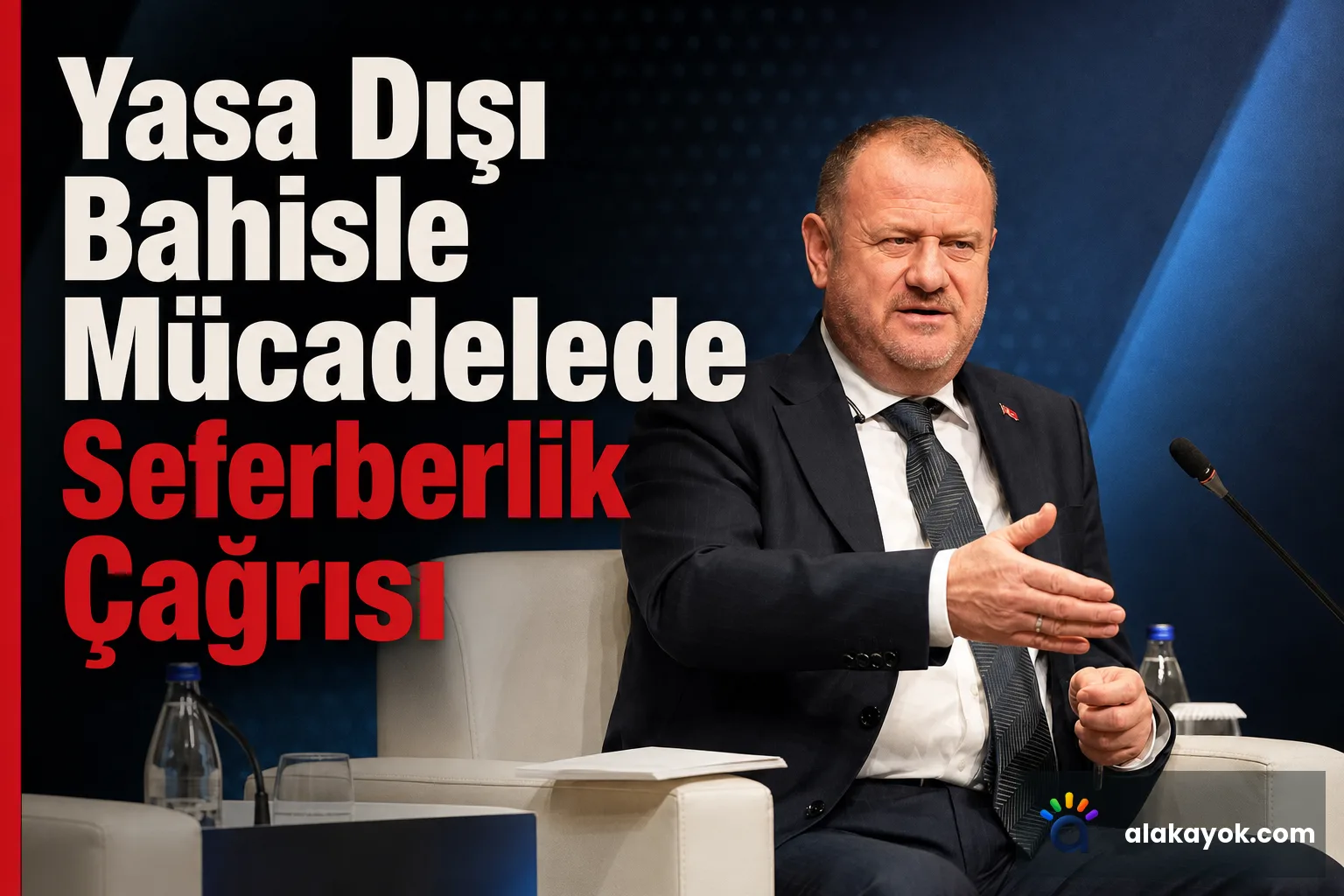 Yasa Dışı Bahisle Mücadelede Seferberlik Çağrısı