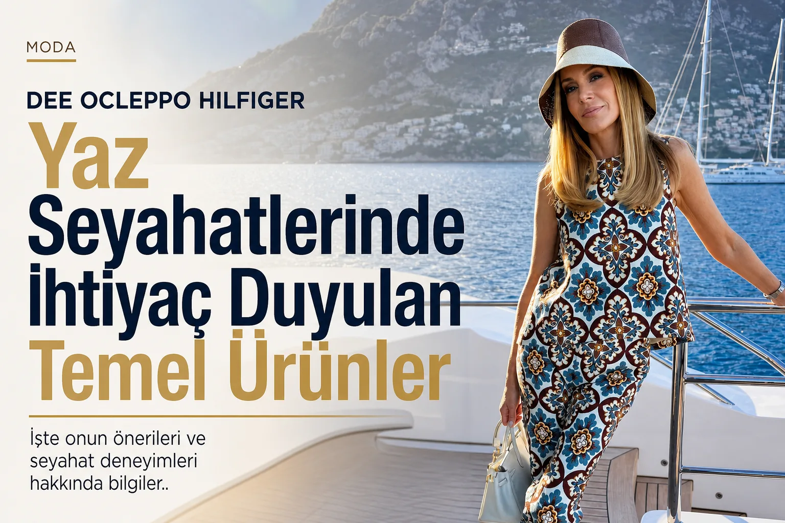 Yaz Seyahatlerinde İhtiyaç Duyulan Temel Ürünler
