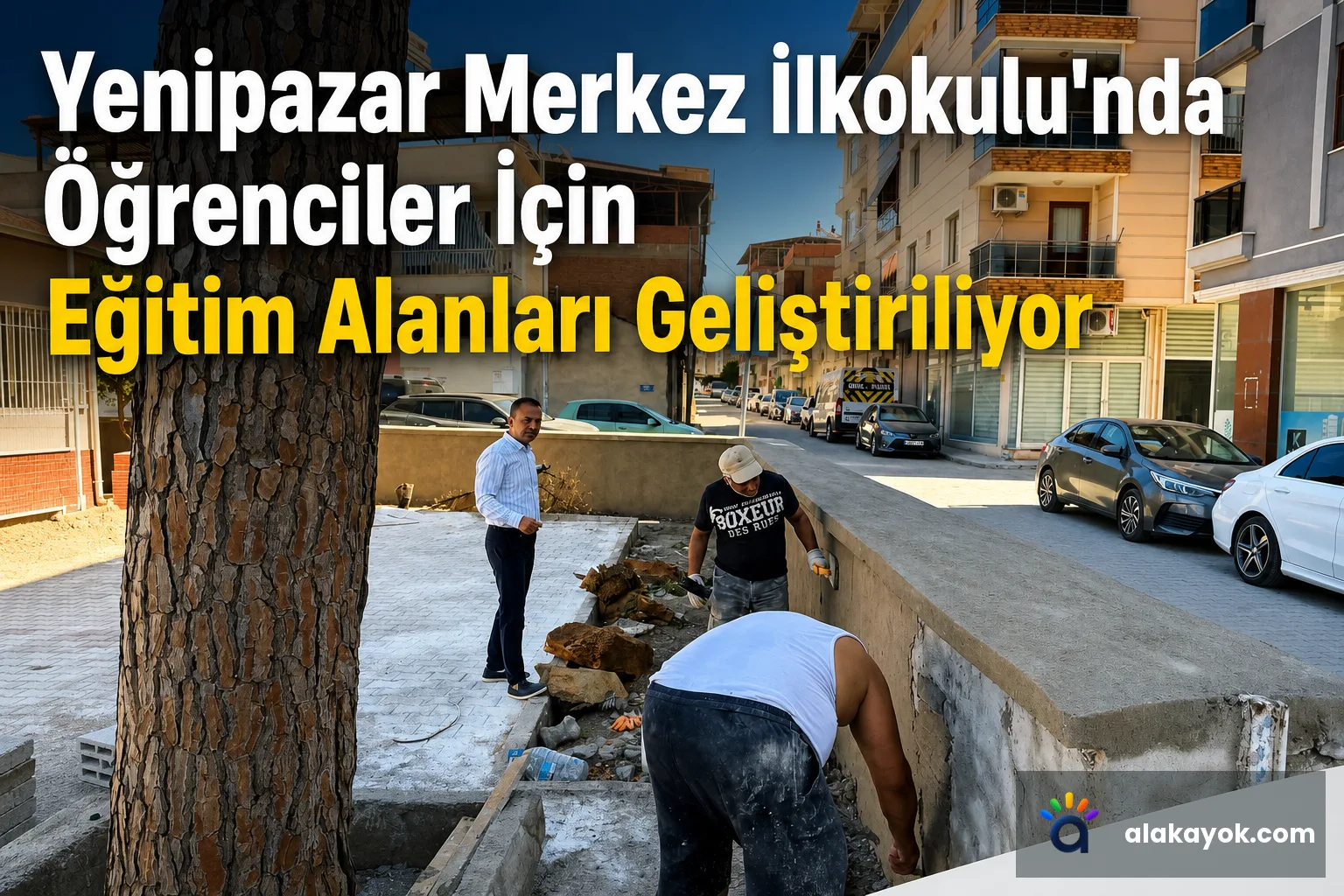 Yenipazar Merkez İlkokulu'nda Öğrenciler İçin Eğitim Alanları Geliştiriliyor
