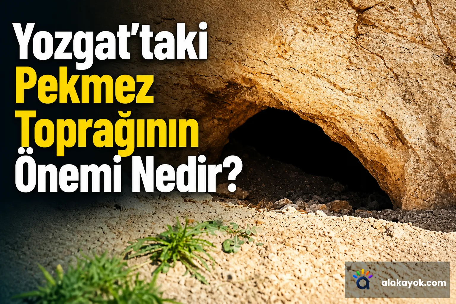 Yozgat'taki Pekmez Toprağının Önemi Nedir?