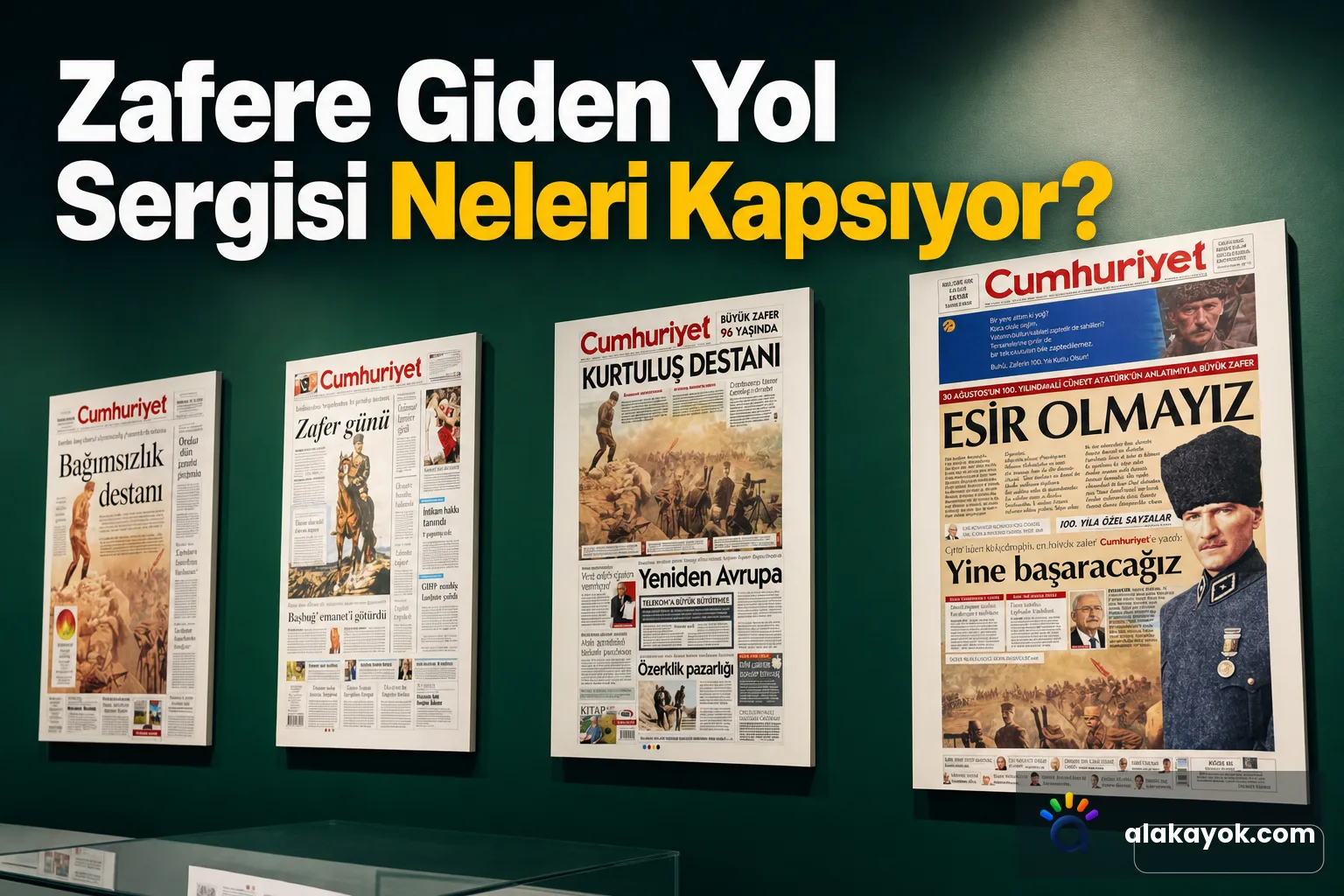 Zafere Giden Yol Sergisi Neleri Kapsıyor?
