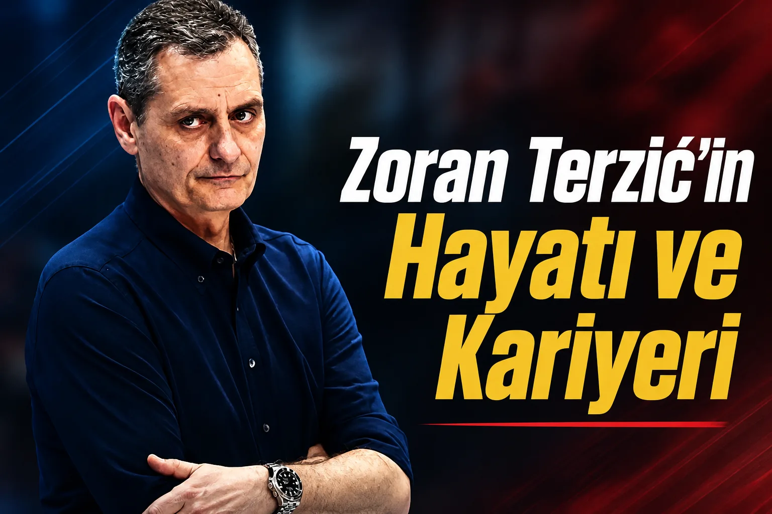 Zoran Terzić'in Hayatı ve Kariyeri
